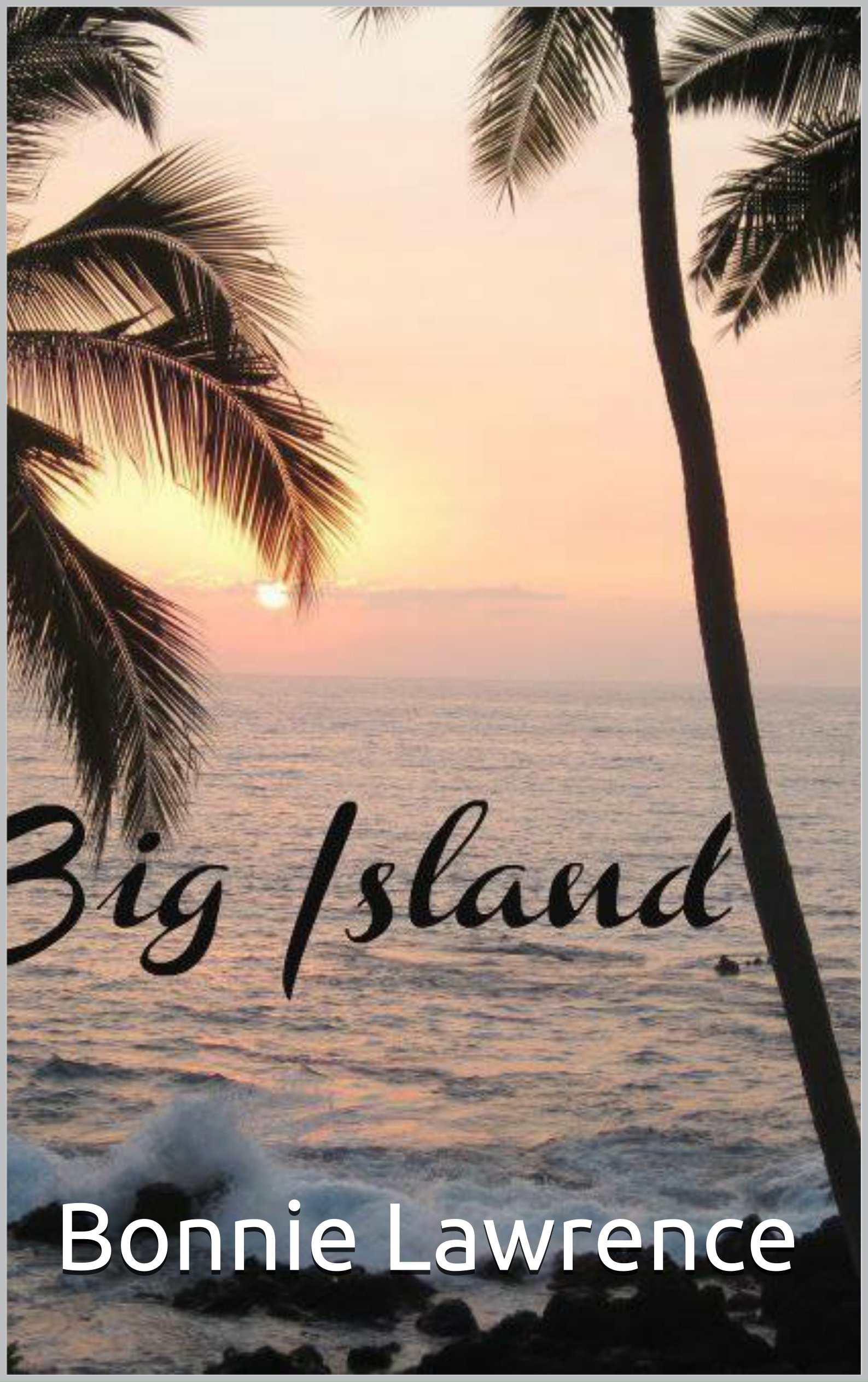 Big Island