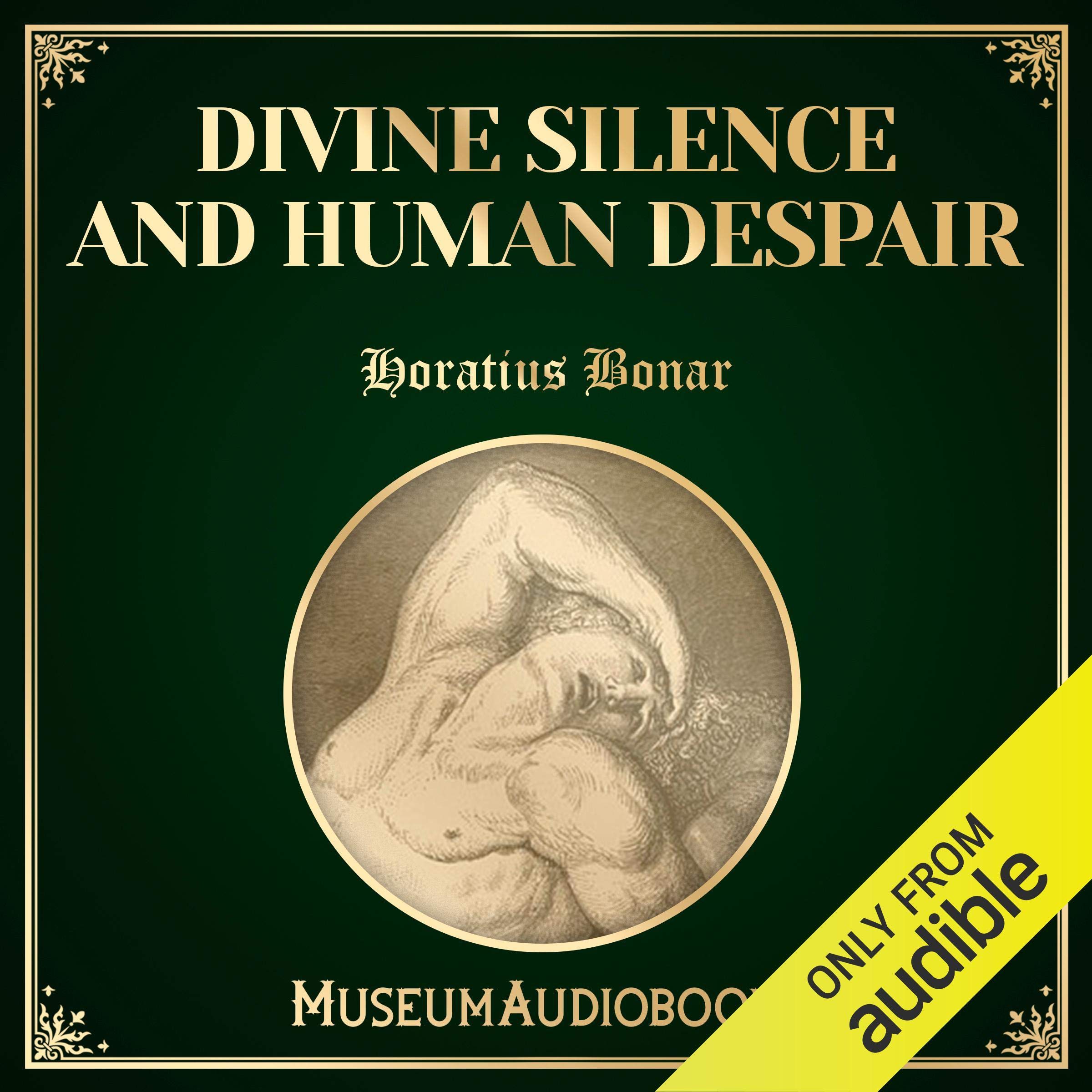 Divine Silence and Human Despair