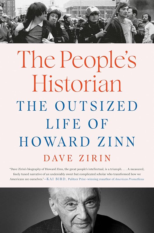 El historiador del pueblo: la vida descomunal de Howard Zinn