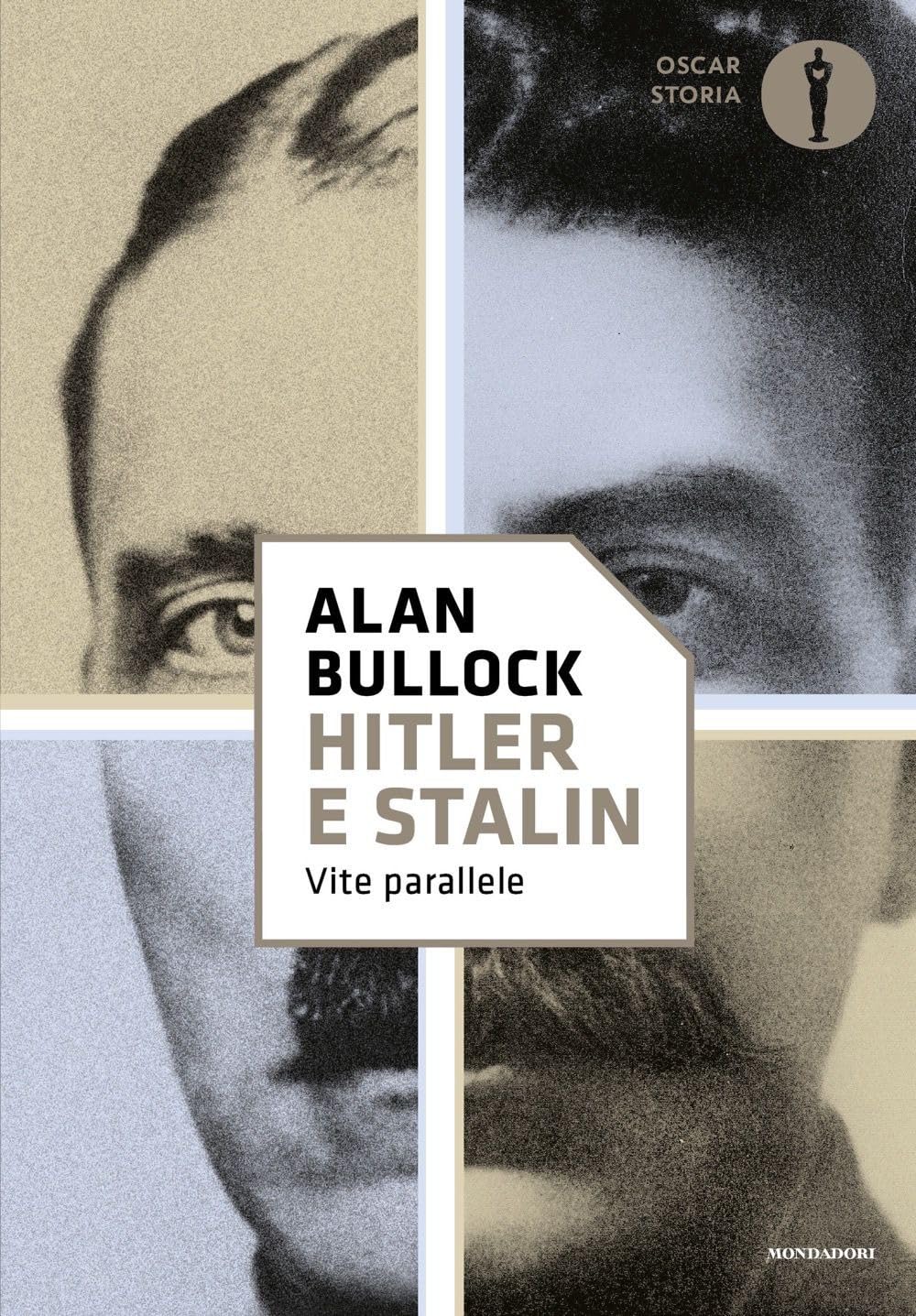 Hitler E Stalin. Vite Parallele - 4