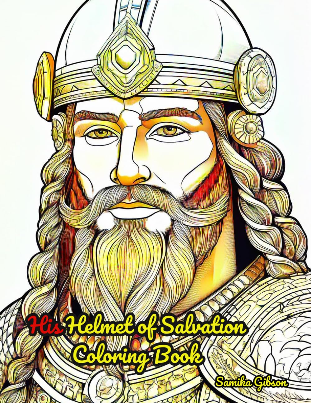 His Helmet of Salvation: Coloring Book