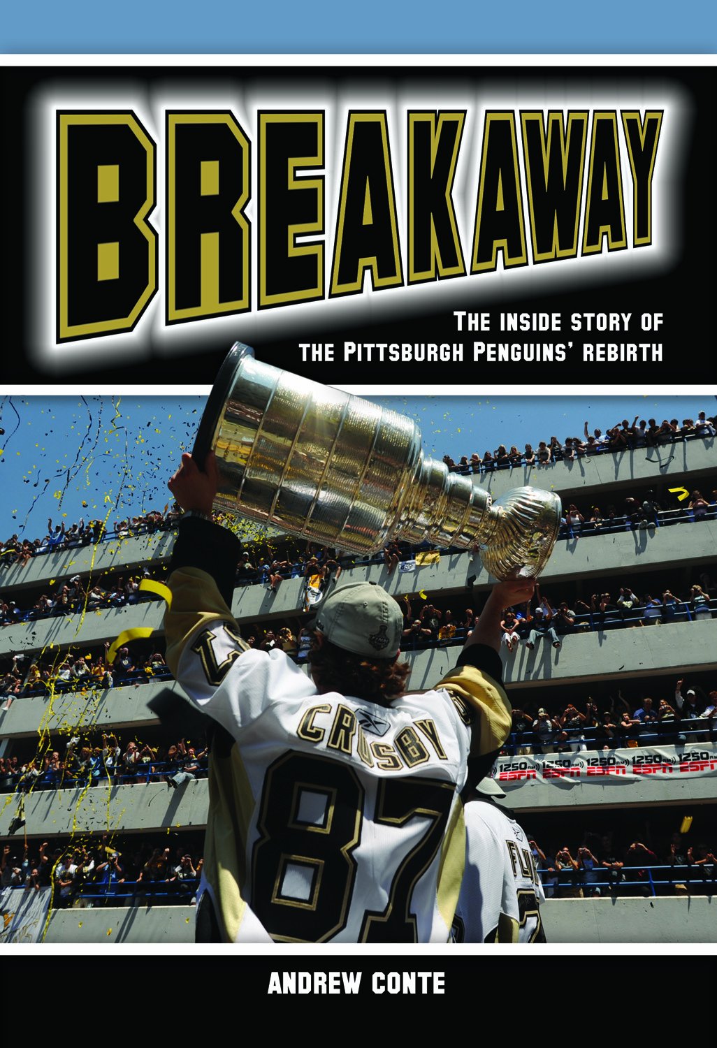 Buy Breakaway: The Inside Story of the Pittsburg Penguins' Rebirth — BookShops.in