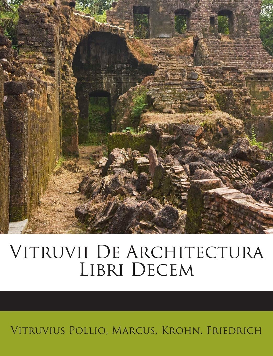 Vitruvii de Architectura Libri Decem