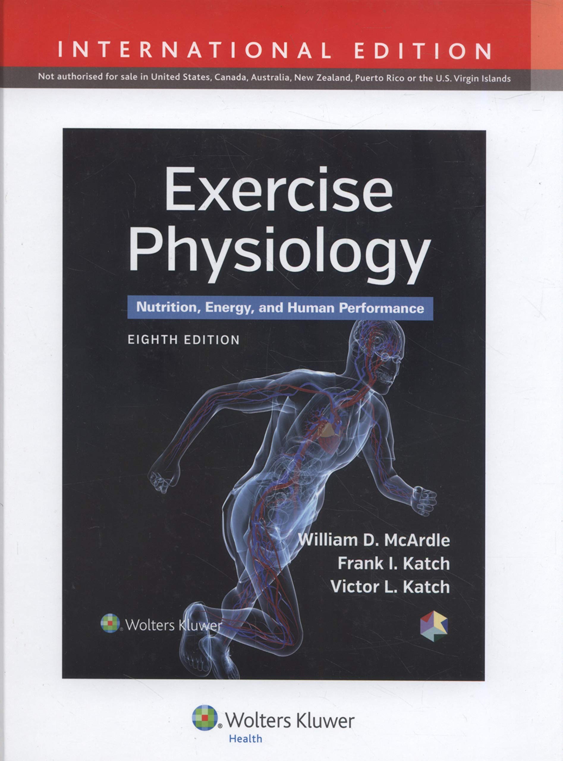 Exercise Physiology: Nutrition, Energy, and Human Performance