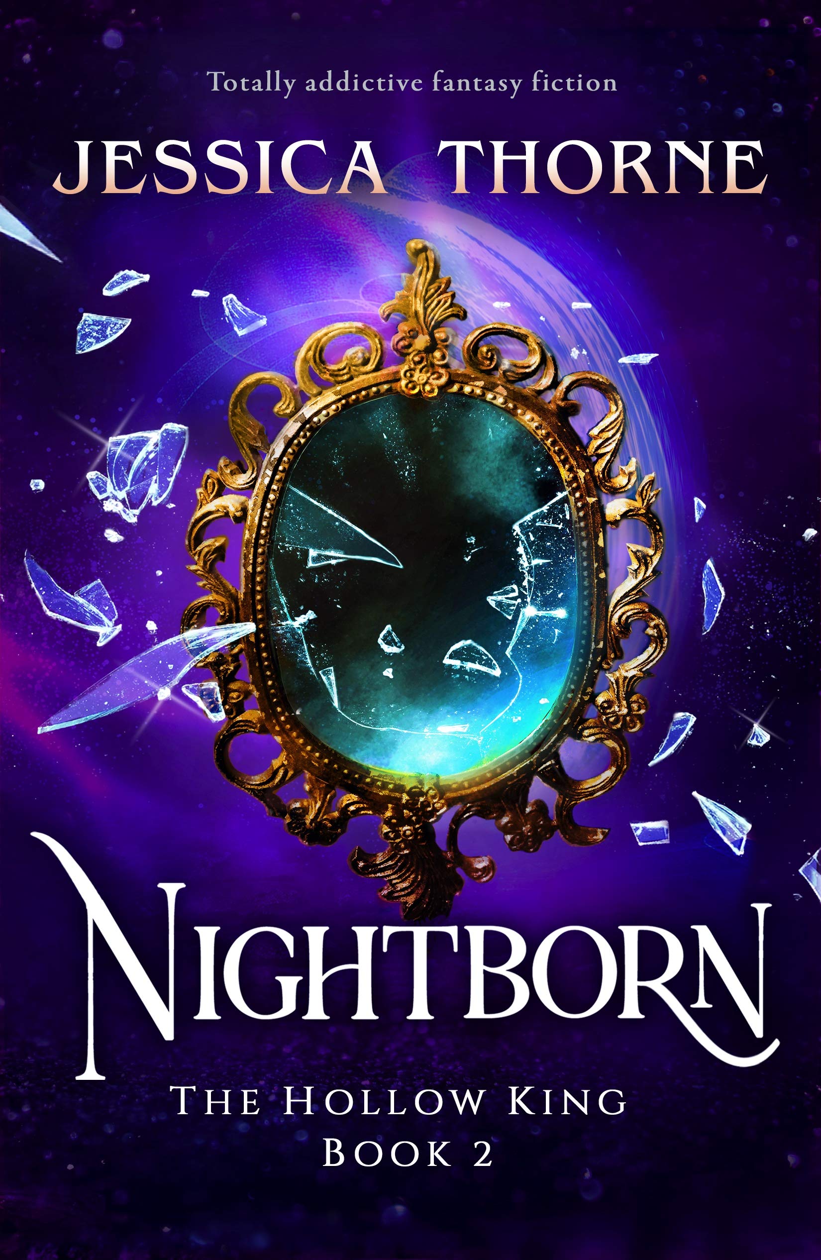 Nightborn: Totally addictive fantasy fiction (The Hollow King Book 2)