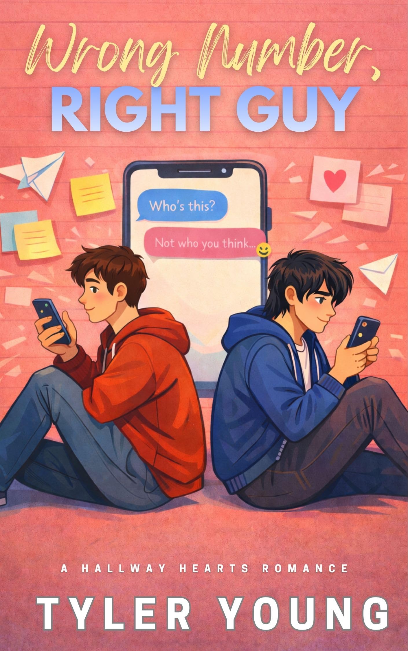 Wrong Number, Right Guy (Hallway Hearts Romance Book 1)