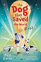 The Dog That Saved the World (Cup): (Dyslexia-friendly)