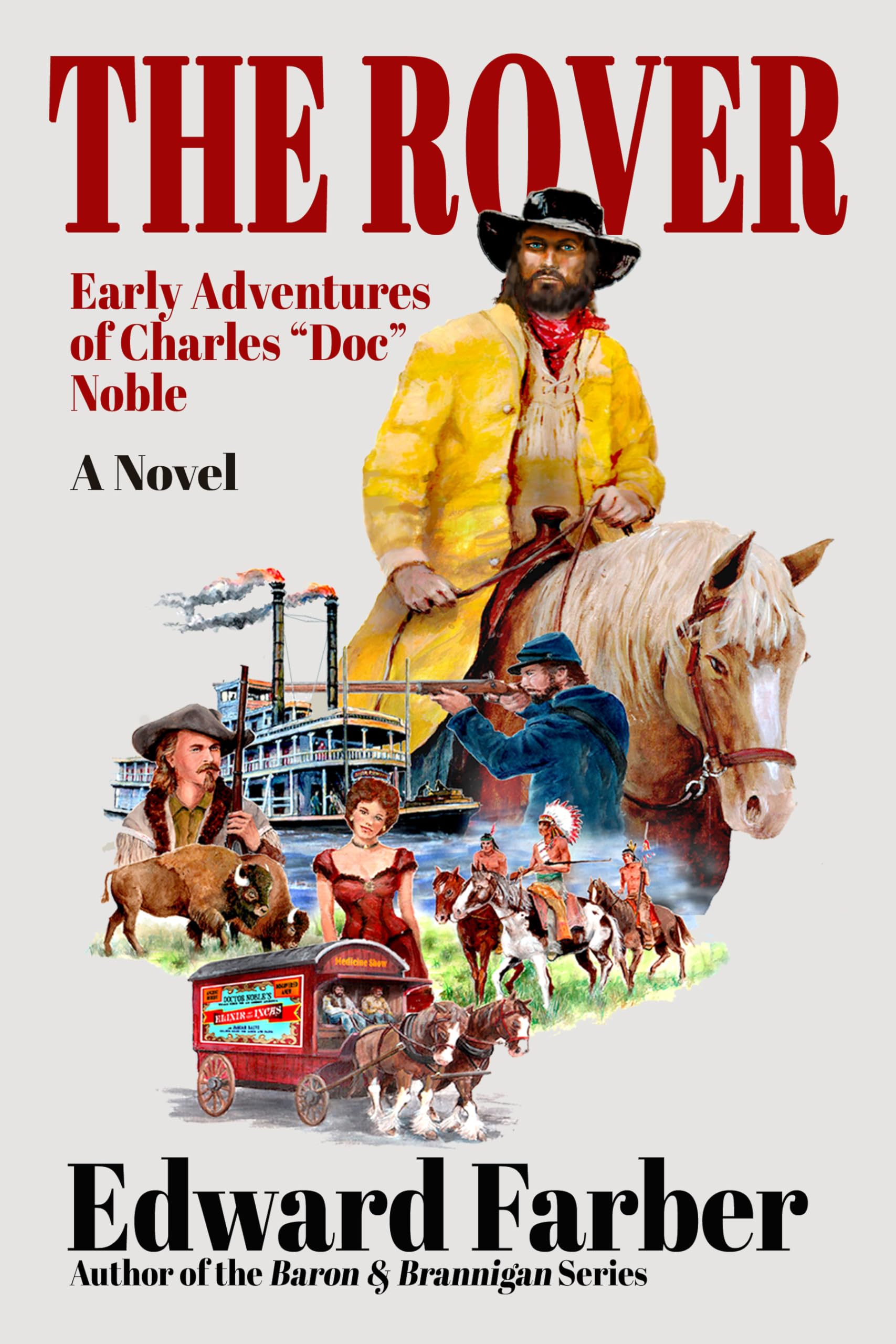 The Rover: Early Adventures of Charles "Doc" Noble