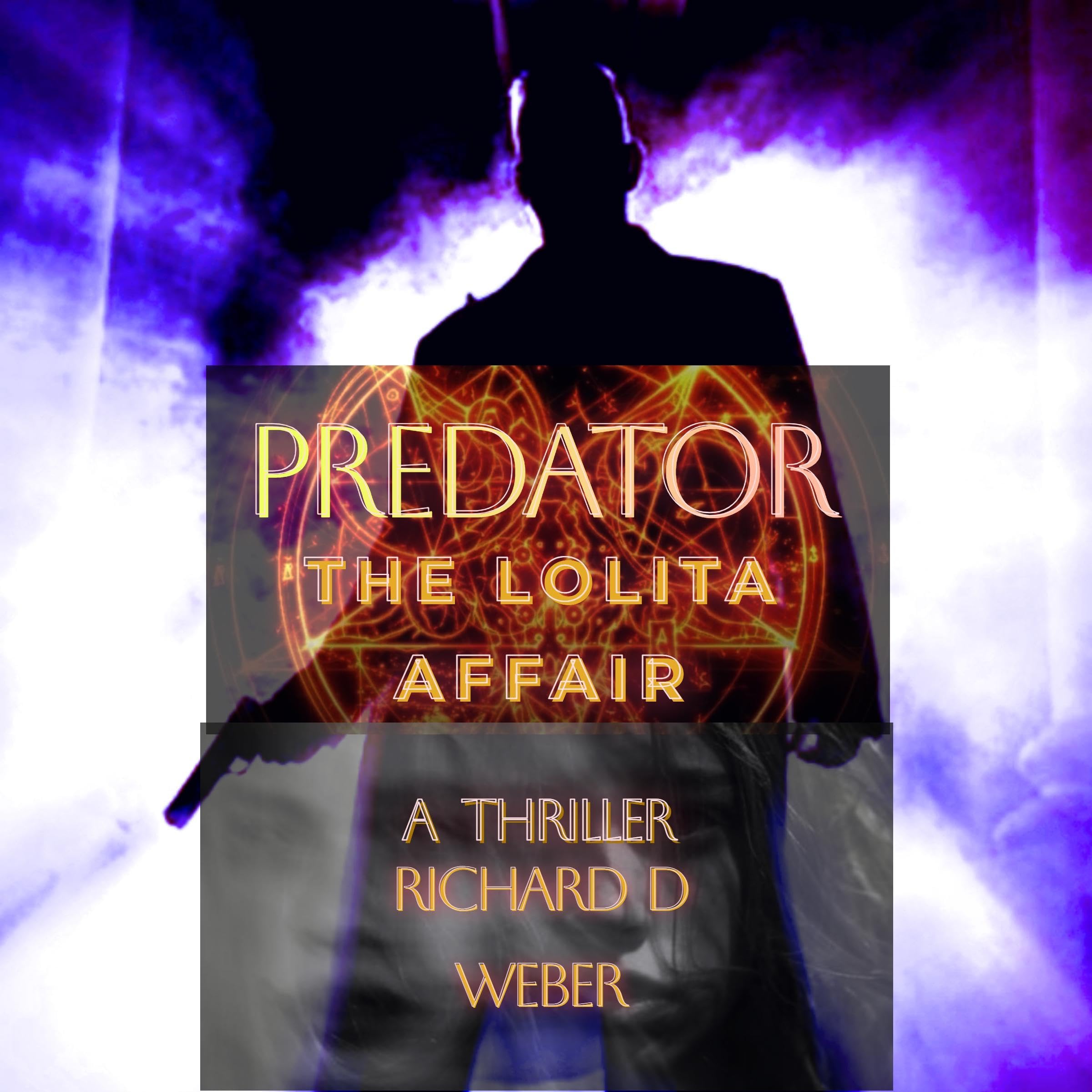 PREDATOR THE LOLITA AFFAIR