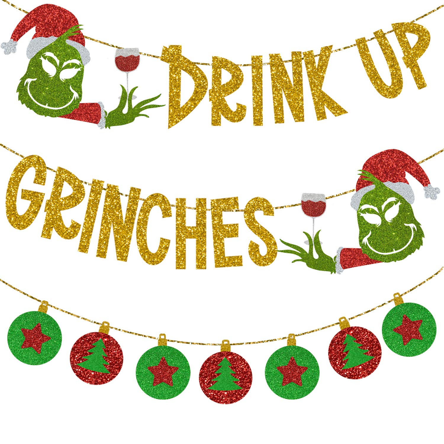 Drink Up Grinches Glittery Christmas Banner Decoration with Wine Cups + Green and Red Xmas Balls Bunting Pennant, Merry Friendsmas Grinchmas Themed Party Supplies, Holiday Happy New years Eve Hanging