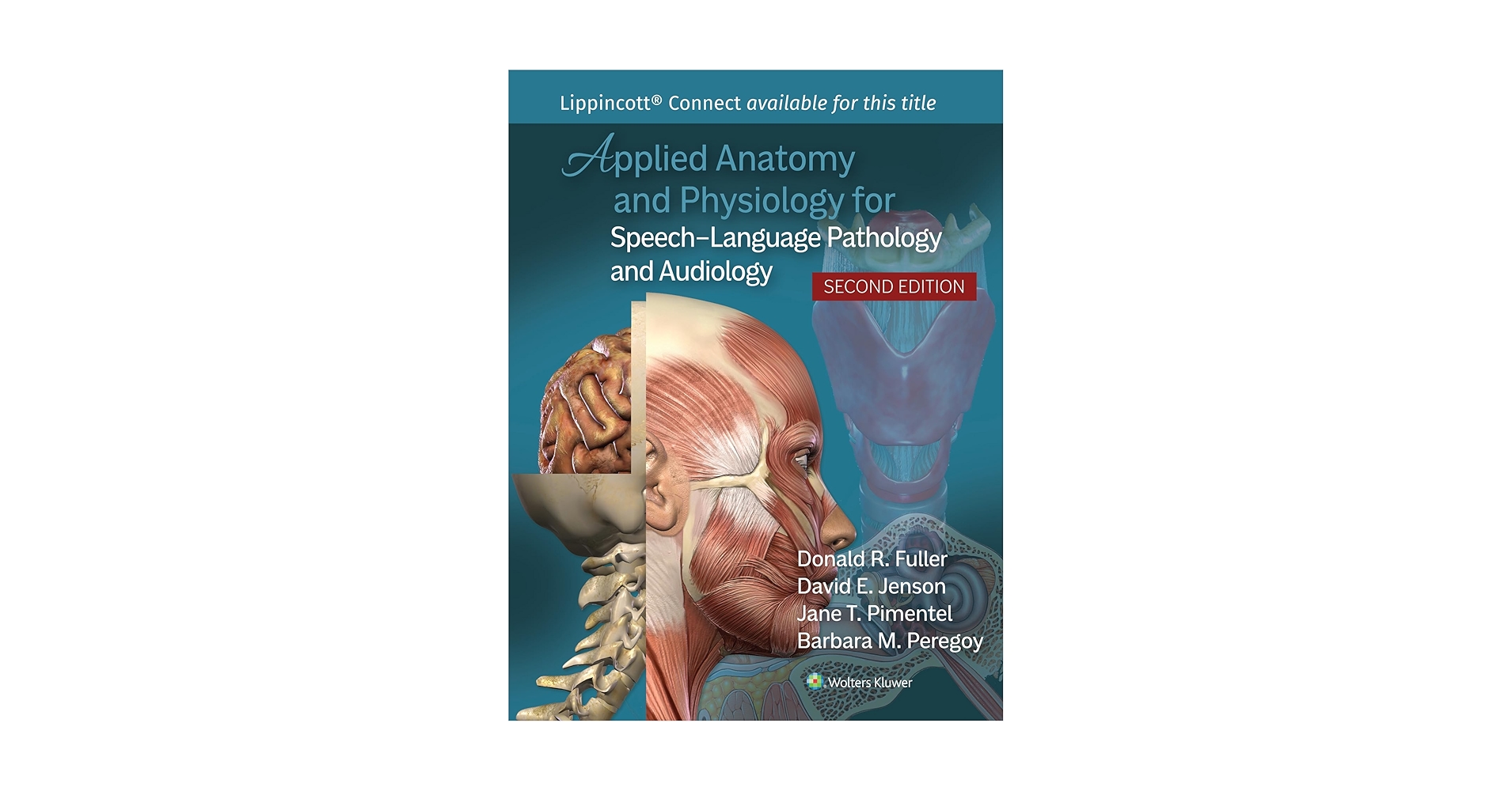 Applied Anatomy and Physiology for Speech-Language Pathology and Audiology [ハードカバー] Fuller PhD  CCC-SLP  ASHA Fellow， Donald R.、 Pimentel PhD  CCC-SLP， Jane T.; Peregoy AuD  CCC-A， Barbara M. 51r2mEB1WEL._SY200_QL15_.jpg