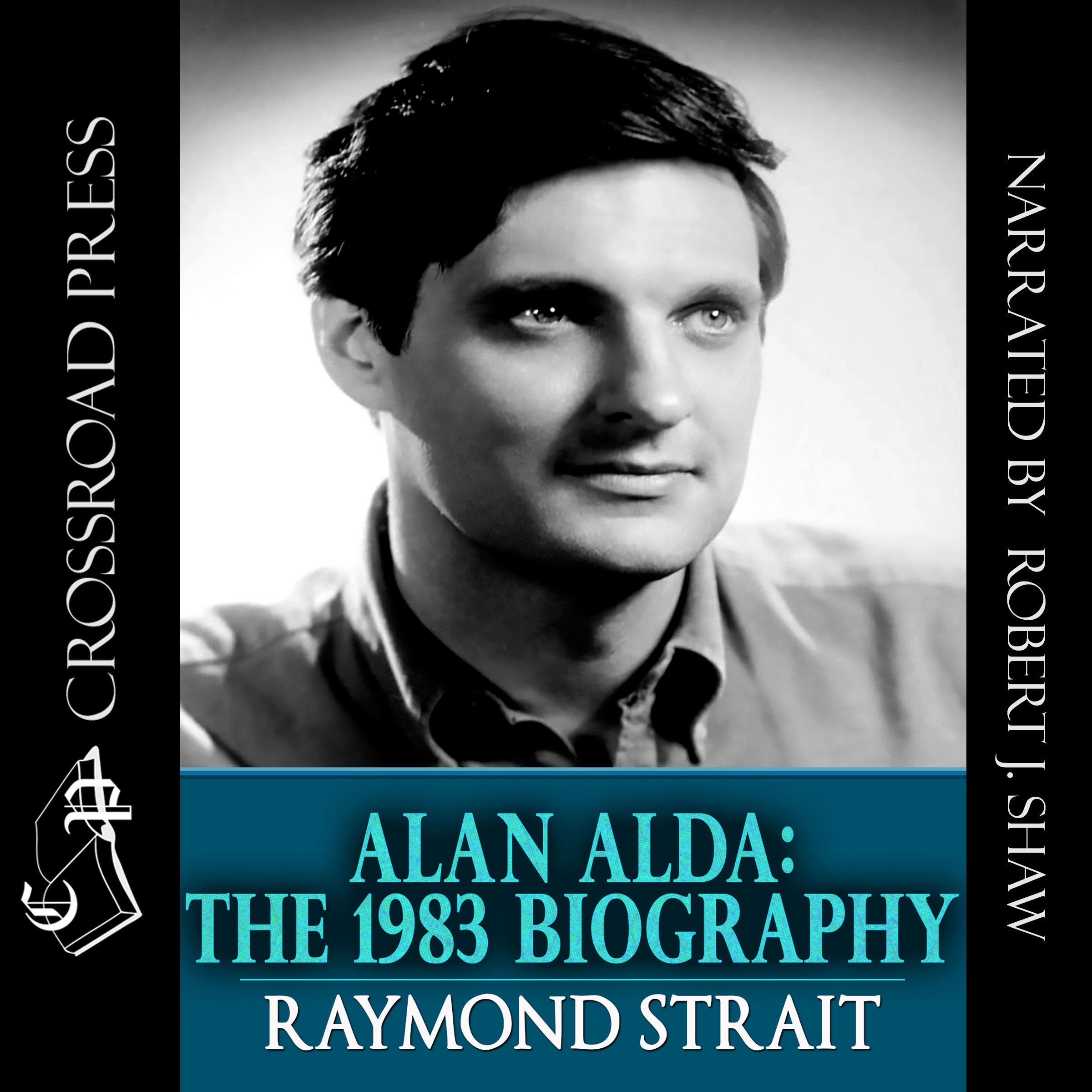 Alan Alda: The 1983 Biography