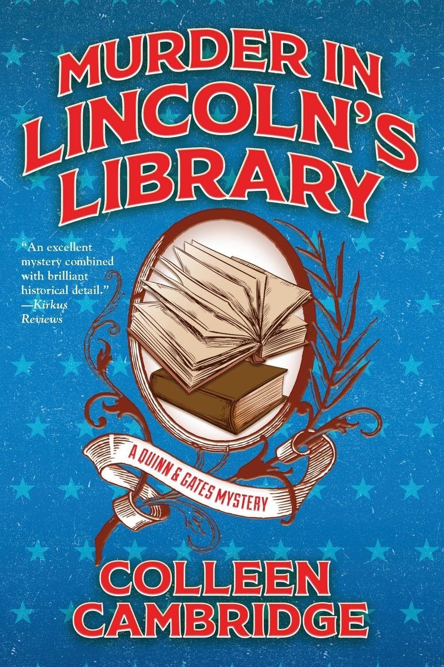 Murder in Lincoln's Library (Quinn & Gates Mysteries)