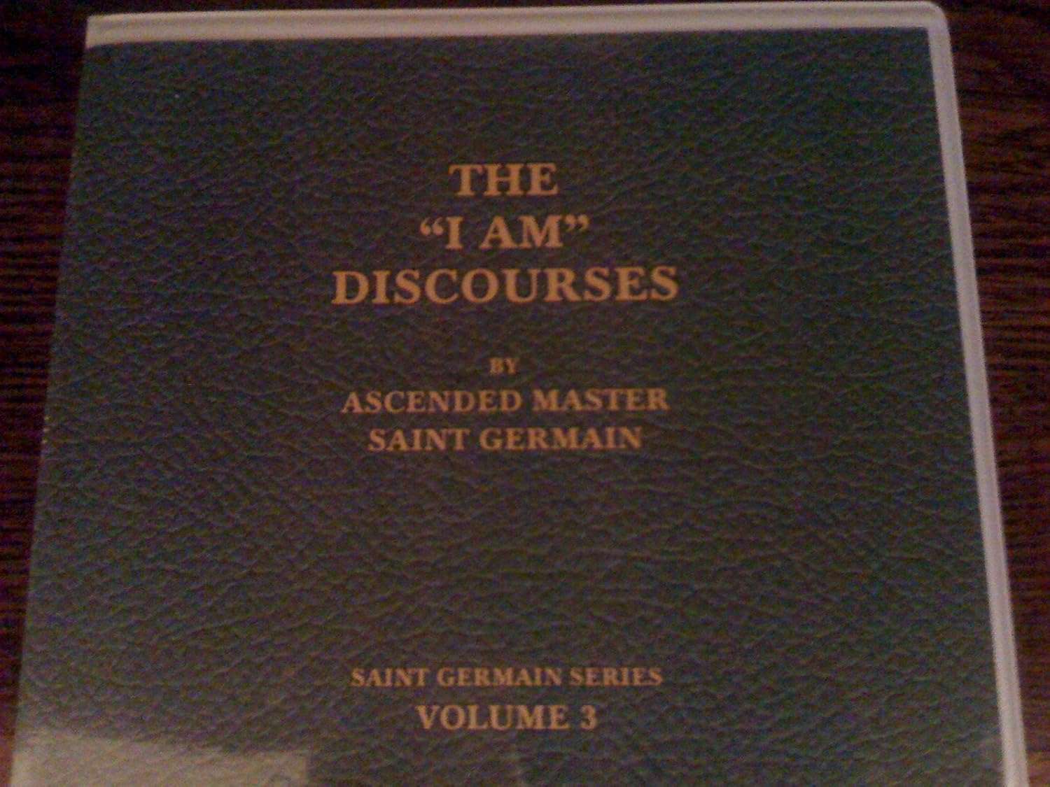 The I AM Discourses Audio BK 3 Saint Germain Series