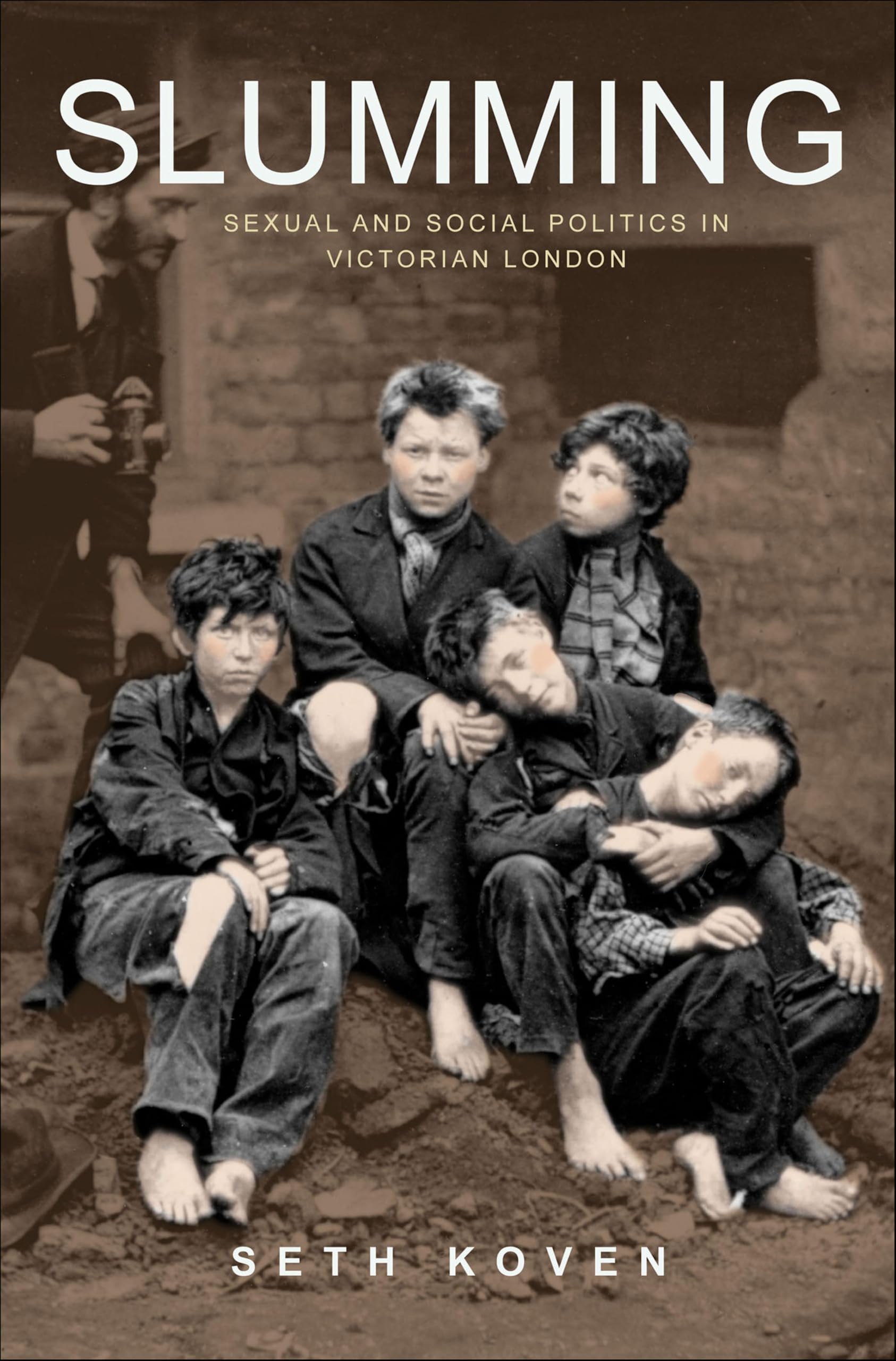 Slumming: Sexual and Social Politics in Victorian London