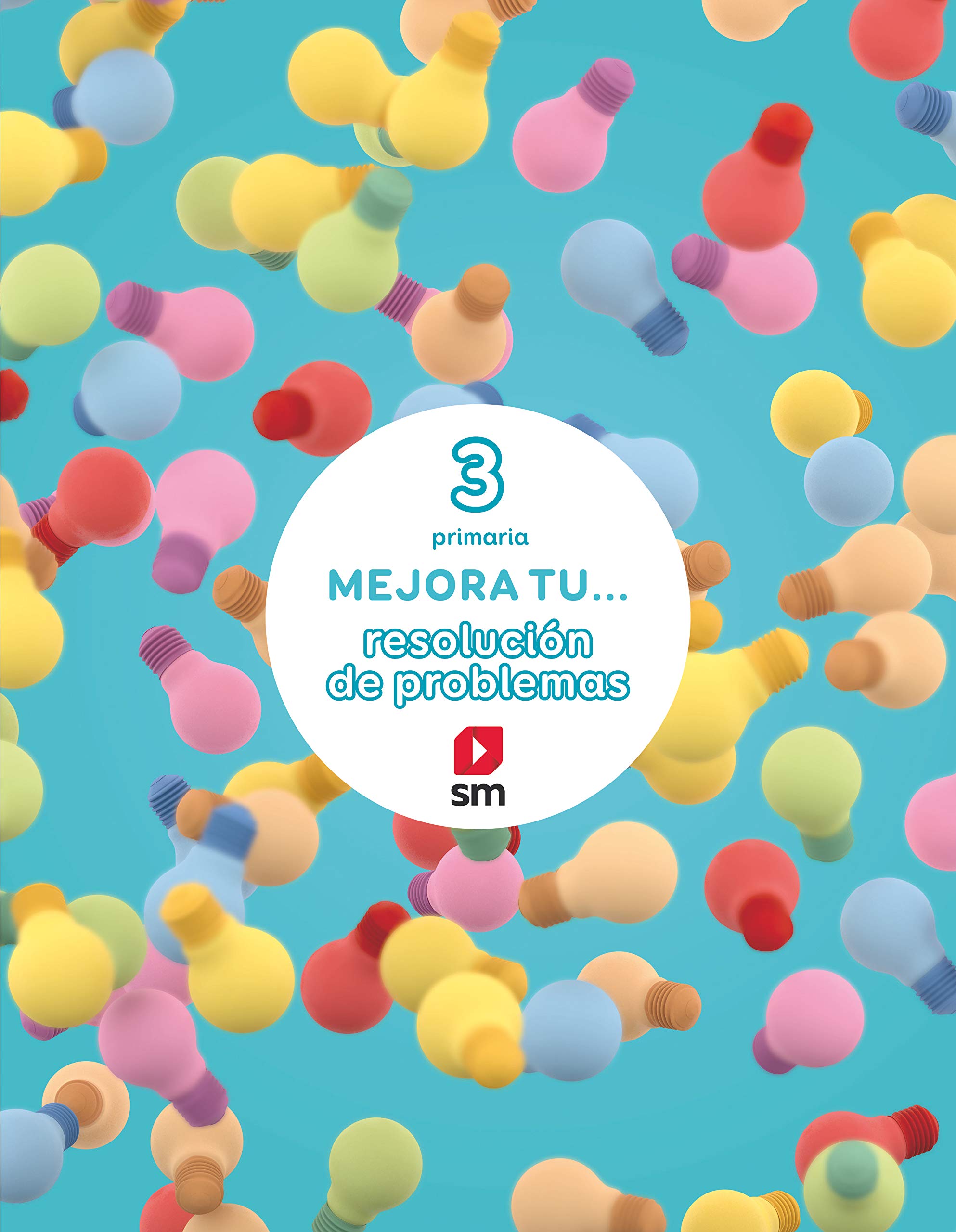 Mejora tu... resolución de problemas. 3 Primaria (MATERIAL COMPLEMENTARIO:CUADERNOS) CUADERNO PROBLEMAS METODO DECA 3 PRIMARIA - 9788468010403 (EDUCACION PRIMARIA)