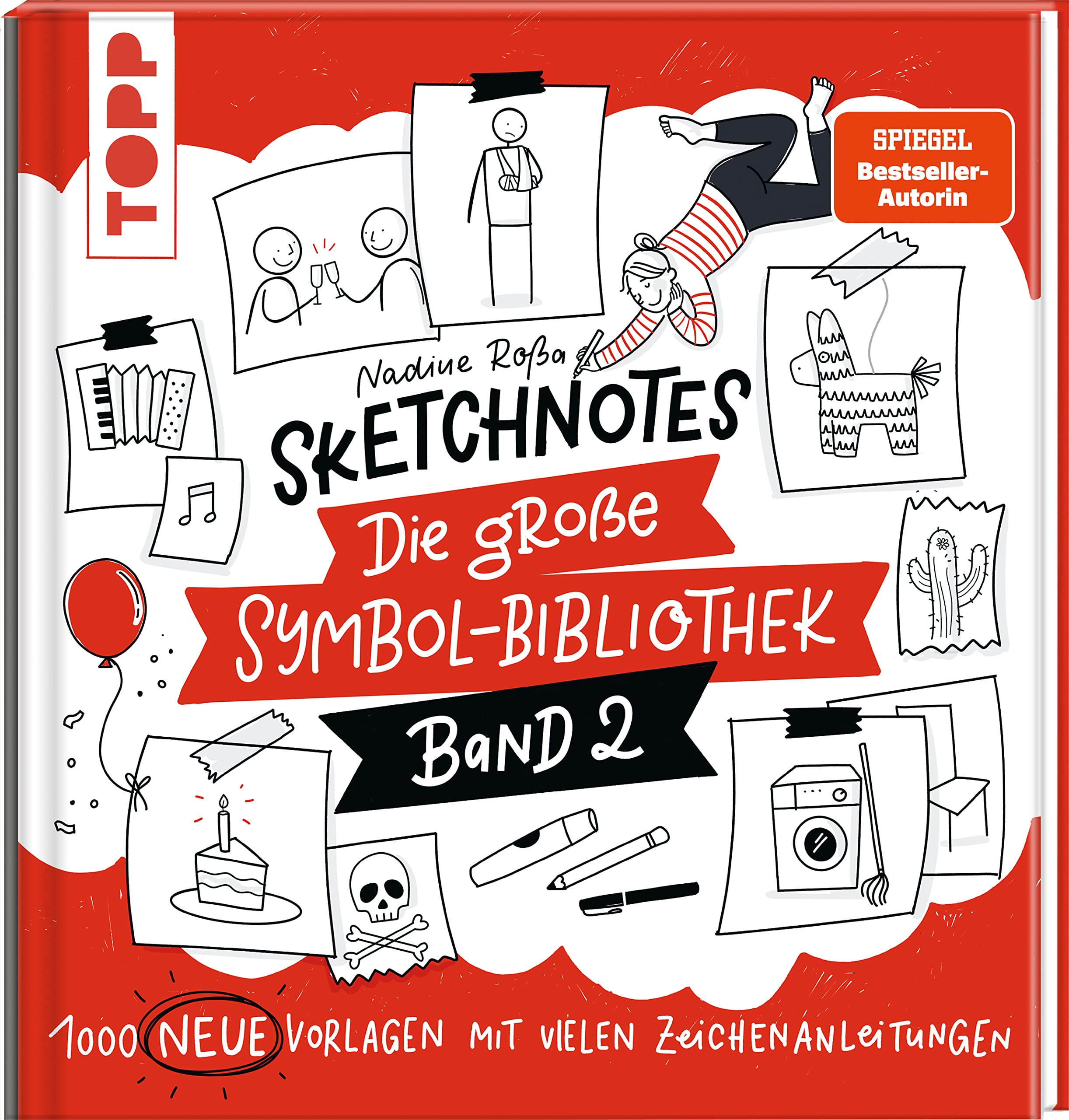 Sketchnotes. Die große Symbol-Bibliothek. Band 2.: 1.000 neue Vorlagen mit vielen Zeichenanleitungen