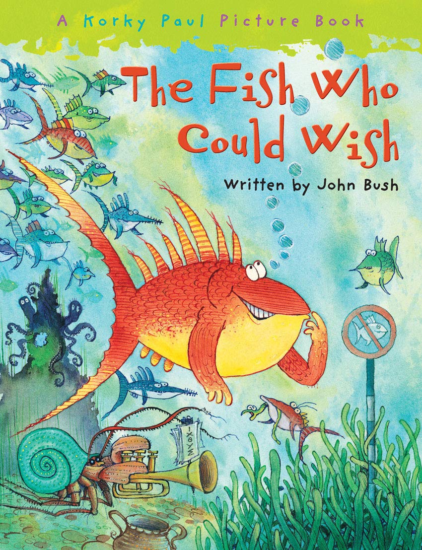 The Fish Who Could Wish (Korky Paul Picture Book)