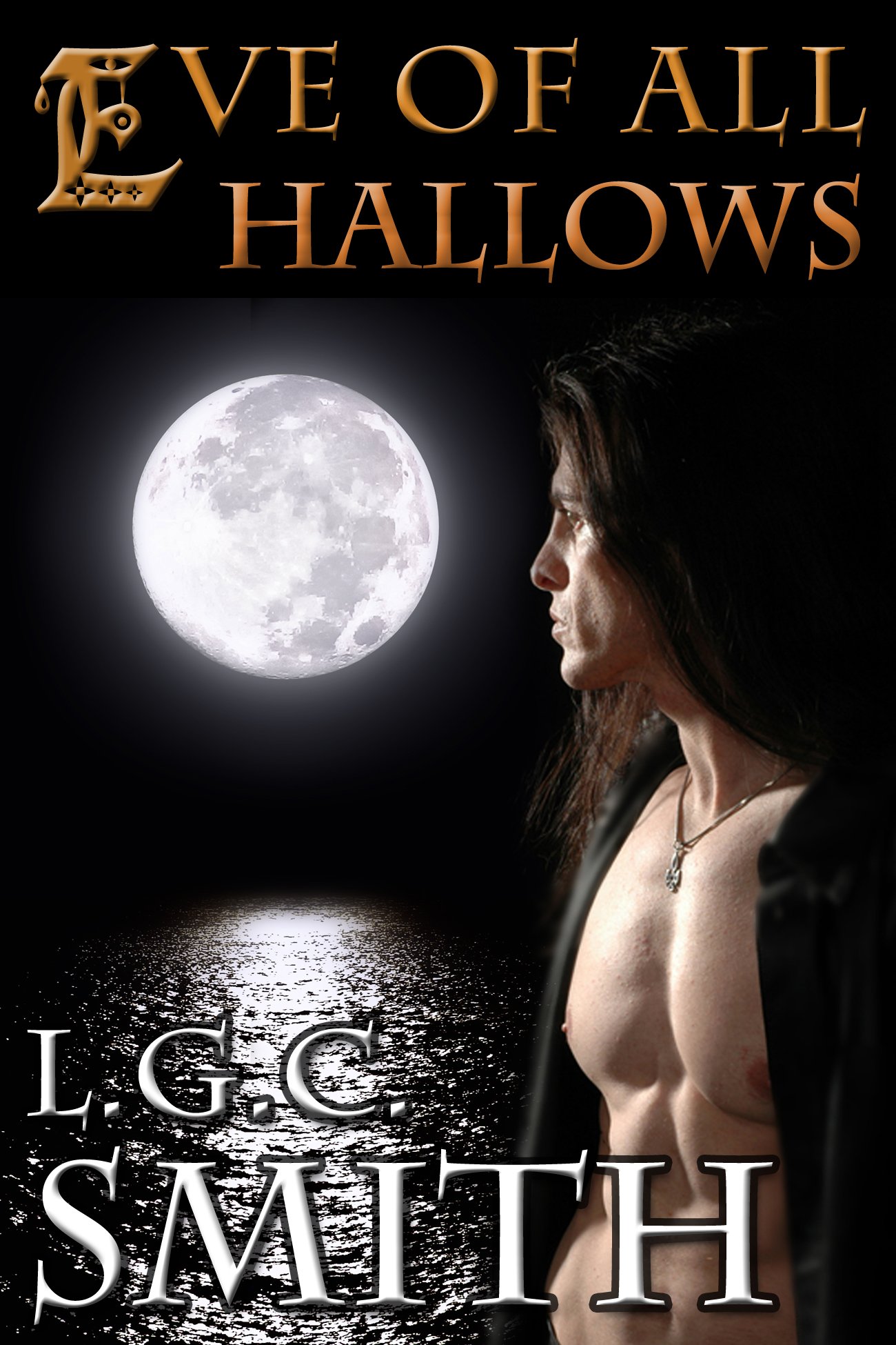 Eve of All Hallows (A Historical Fantasy)