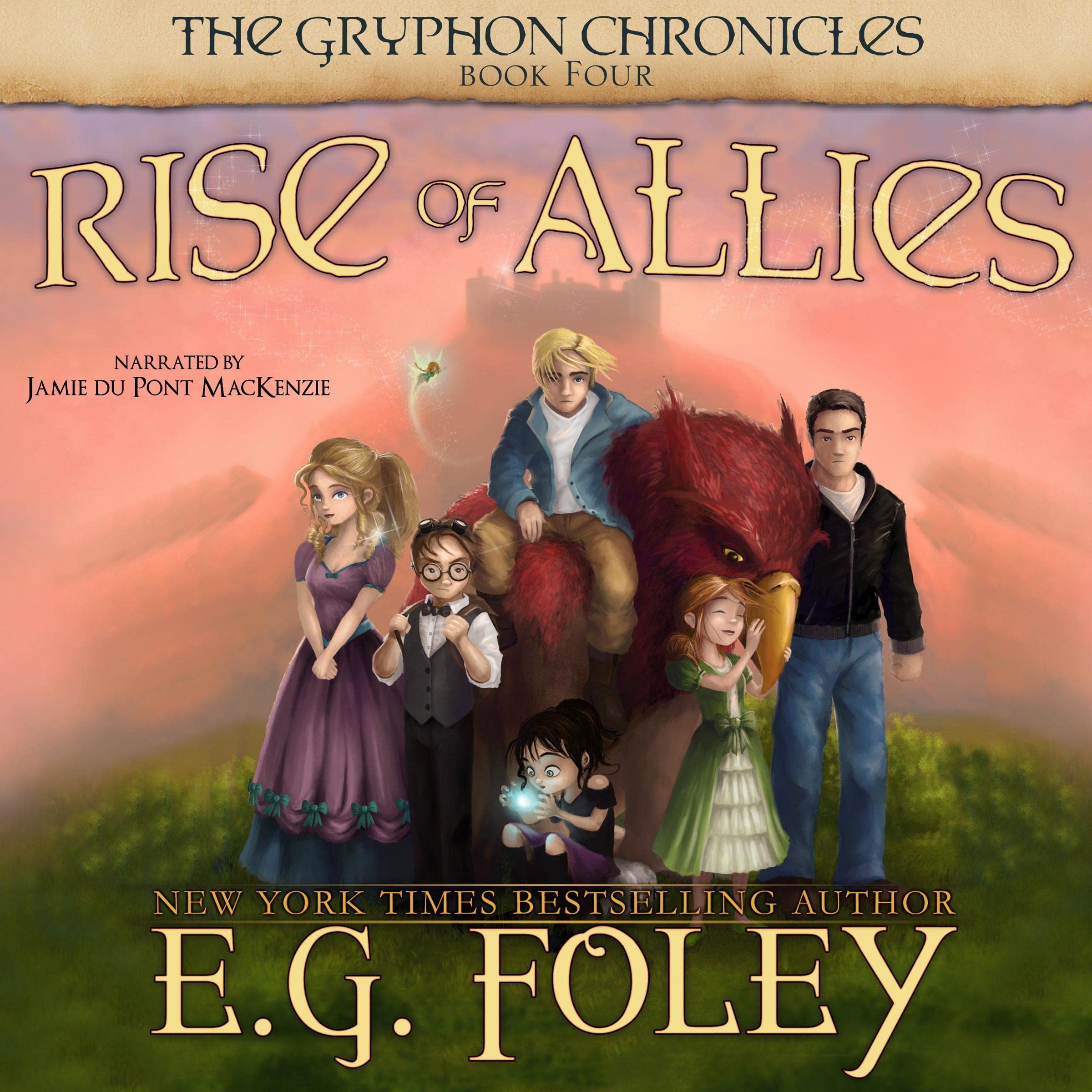 Rise of Allies: The Gryphon Chronicles, Book 4