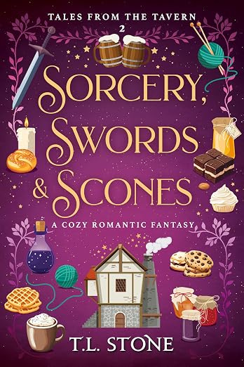 Sorcery, Swords & Scones: A Slice-of-Life Cozy Romantic Fantasy