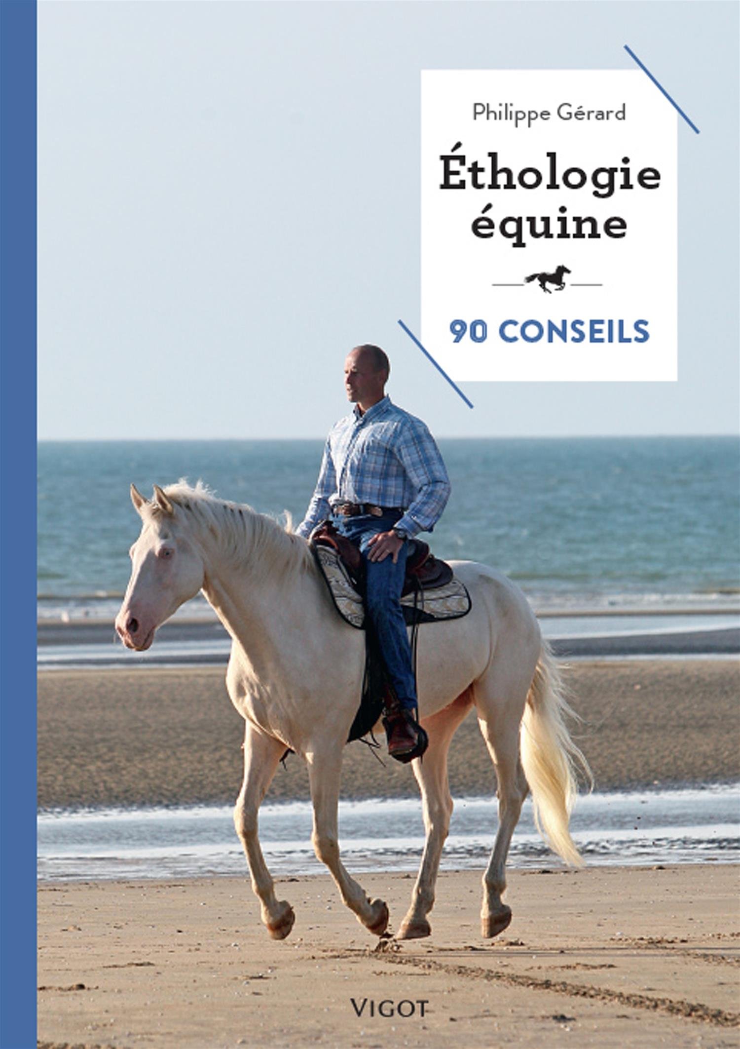 Ekkia Bleu Book Equine Ethology With 90 Tips