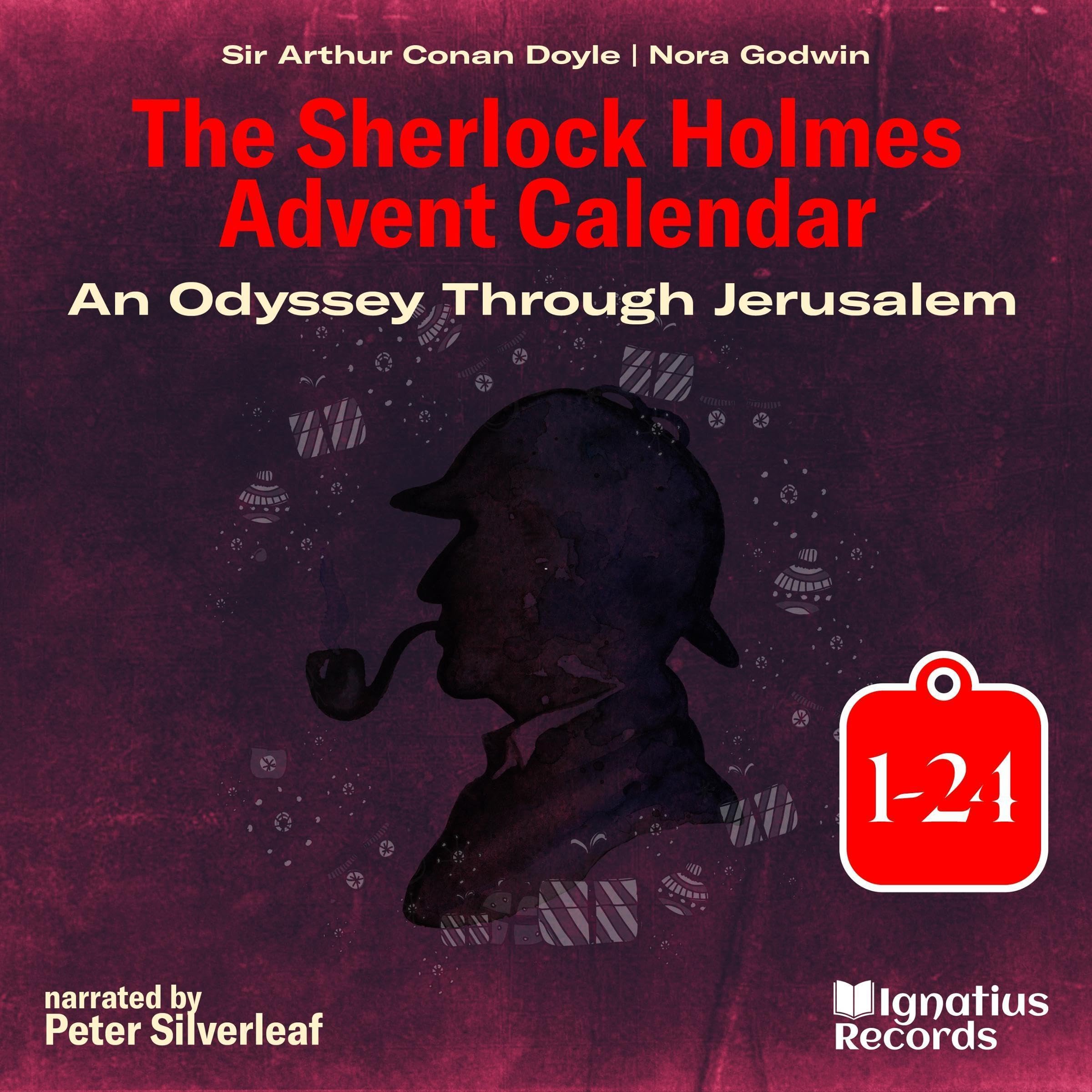 The Sherlock Holmes Advent Calendar - An Odyssey Through Jerusalem