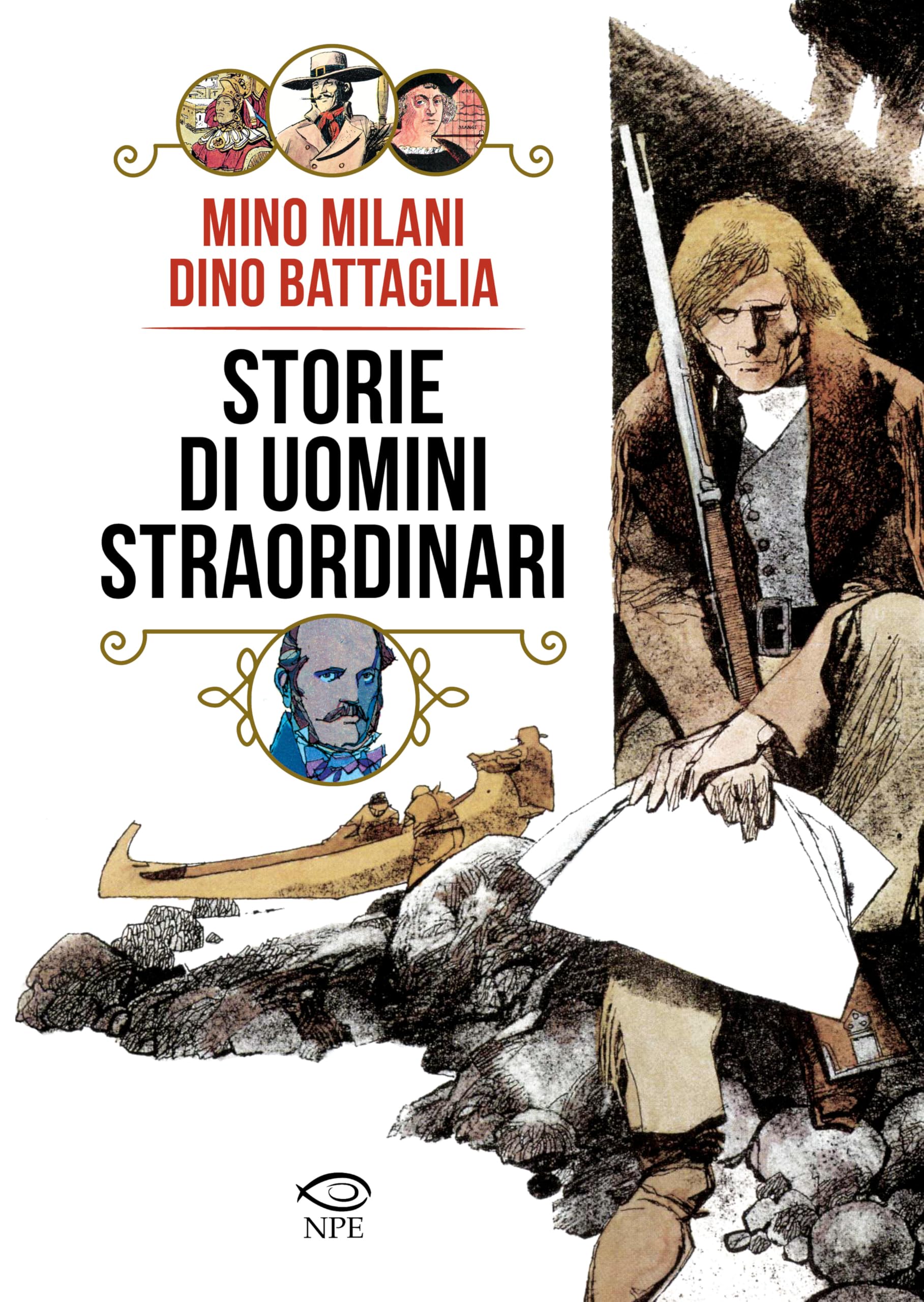 Storie di uomini straordinari (Dino Battaglia)