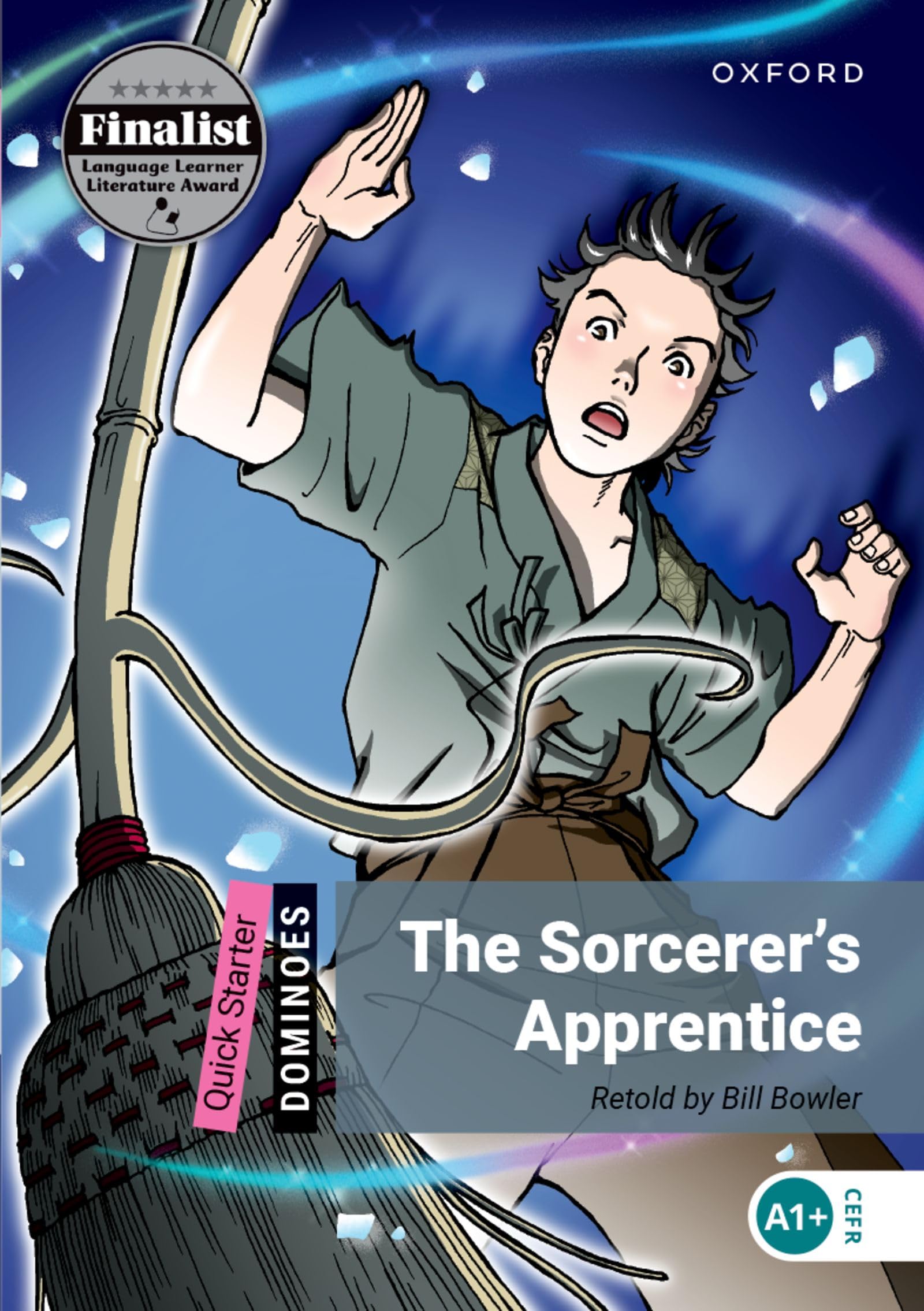 Dominoes: Quick Starter:: The Sorcerer's Apprentice: New Edition