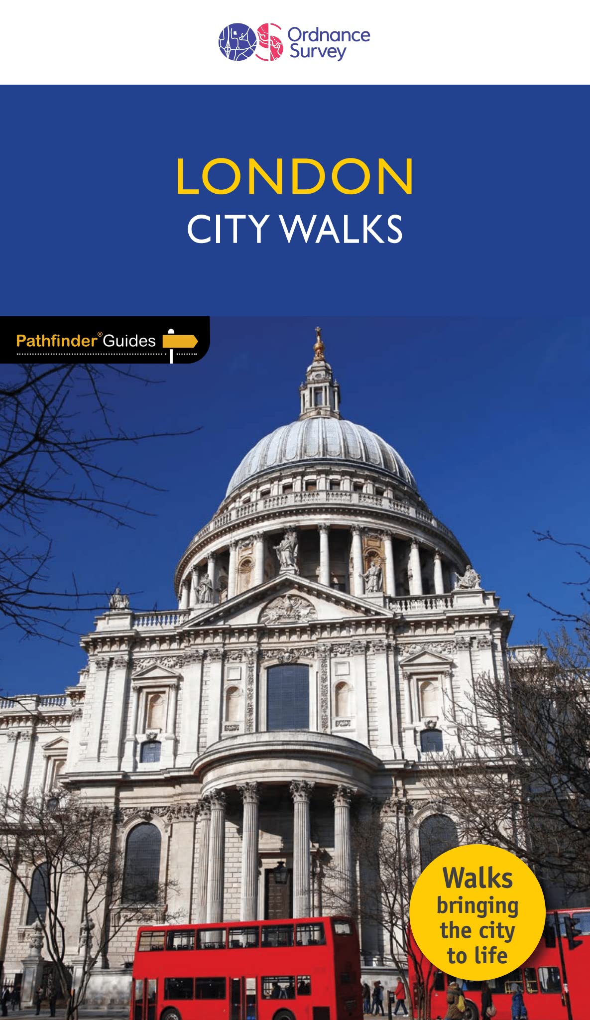 London City Walks | Ordnance Survey Pathfinder Guides | 15 London Walks | England | London | Walks | Adventure: fascinating local walks bringing the city to life: 2