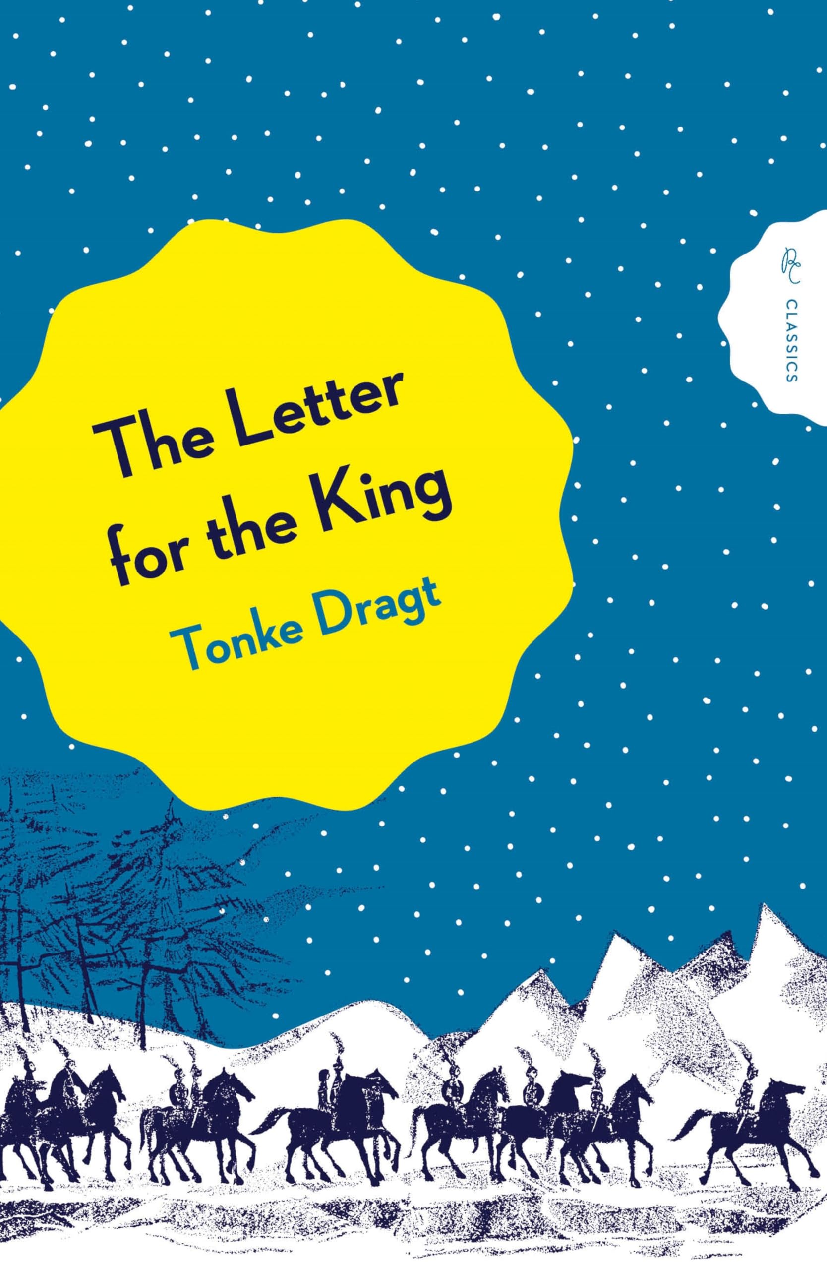 The Letter for the King (Pushkin Children’s Classics)