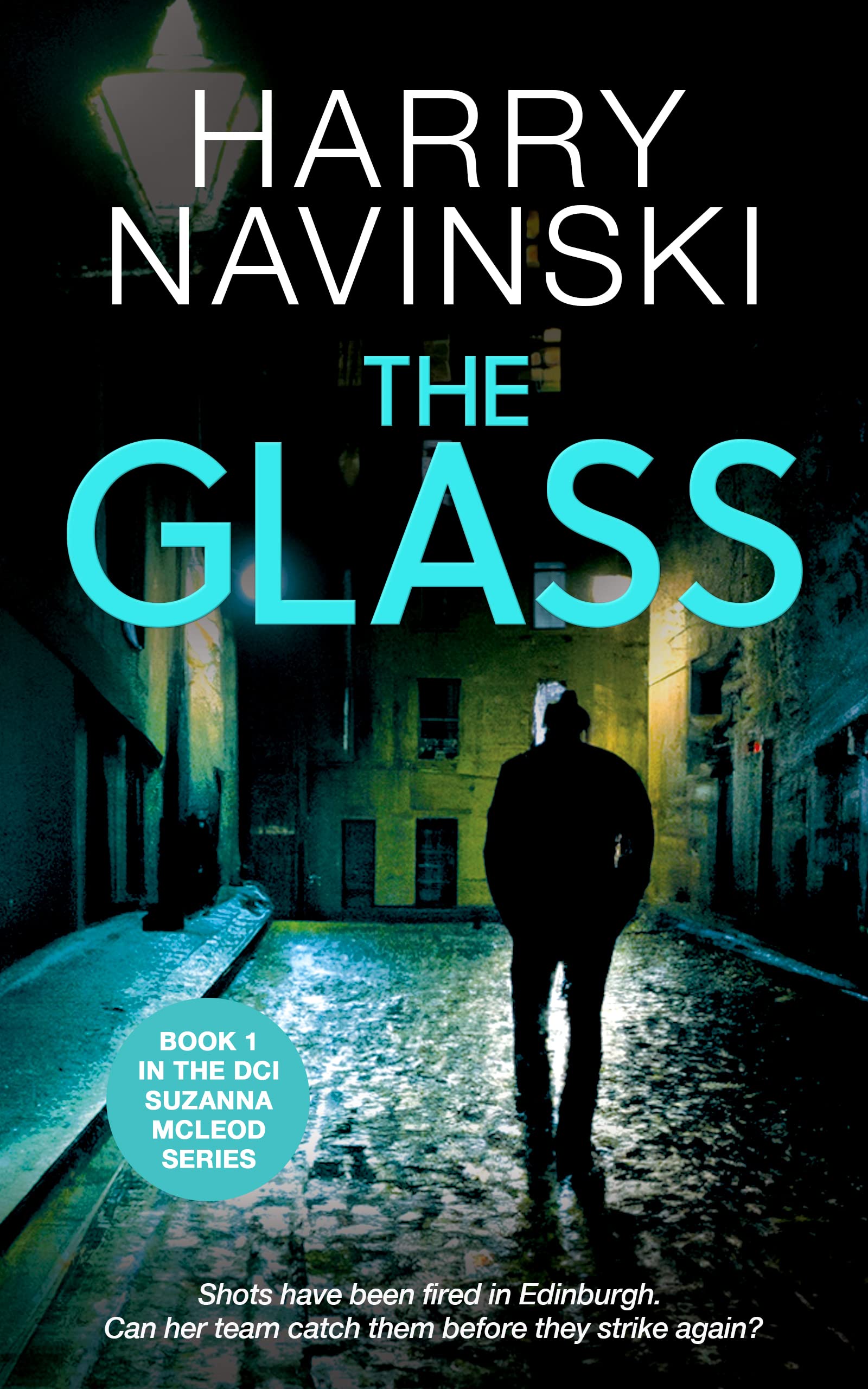 The Glass: DCI Suzanna McLeod Crime Series Book 1