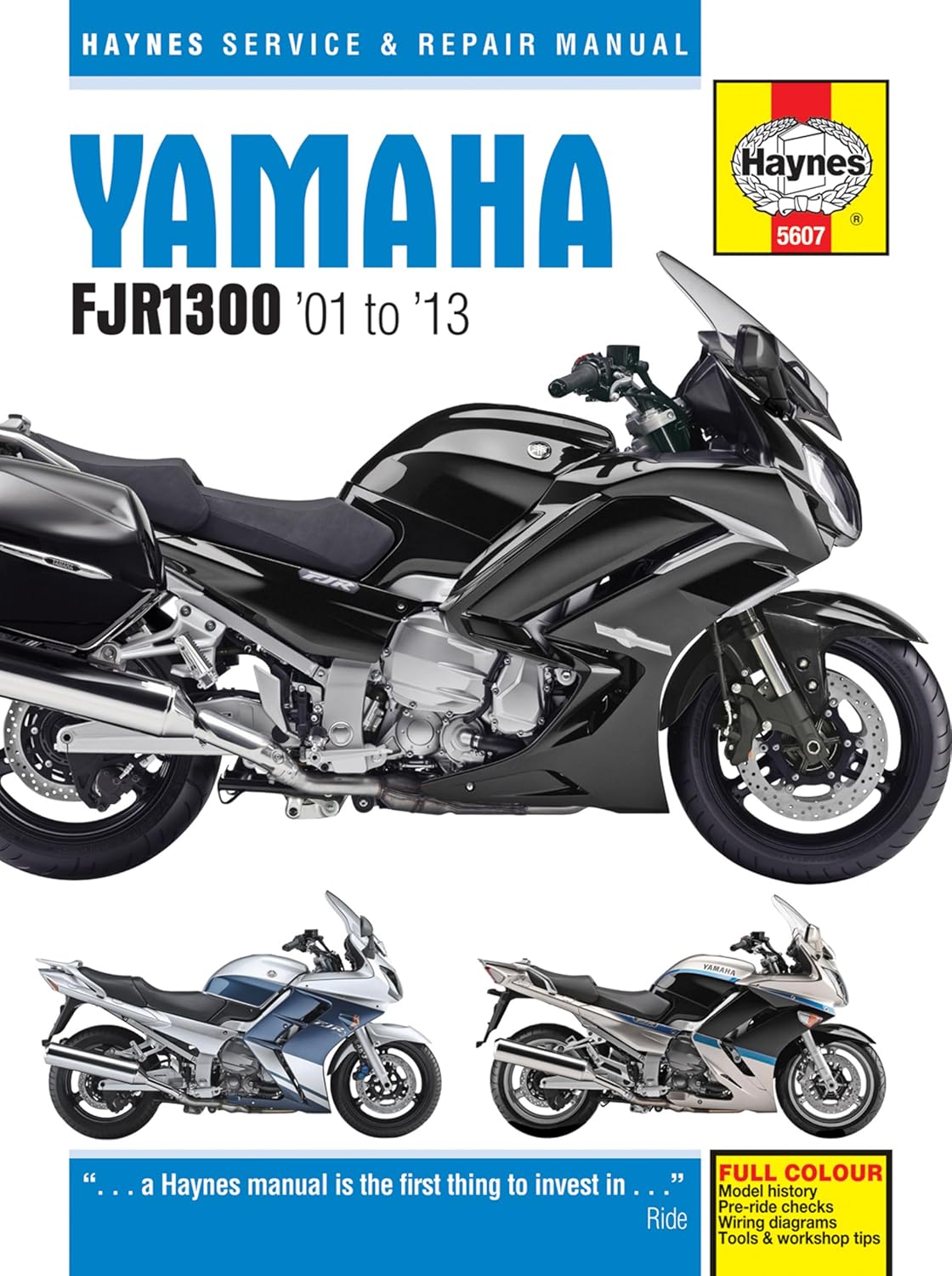 Yamaha FJR1300, '01 to '13 (Haynes Service & Repair Manual)      Paperback – May 26, 2020