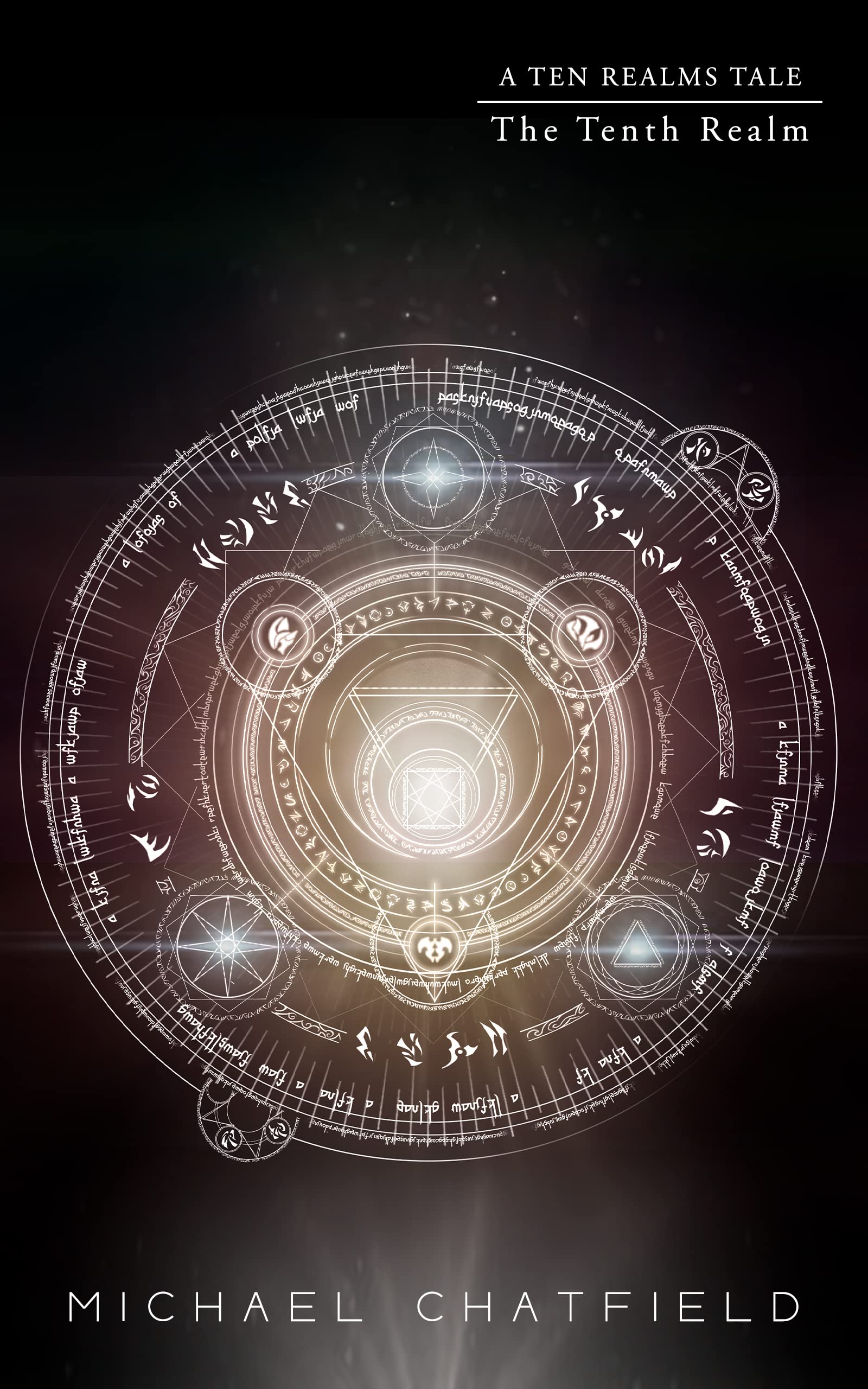 The Tenth Realm: A LitRPG Fantasy series (The Ten Realms Book 12)