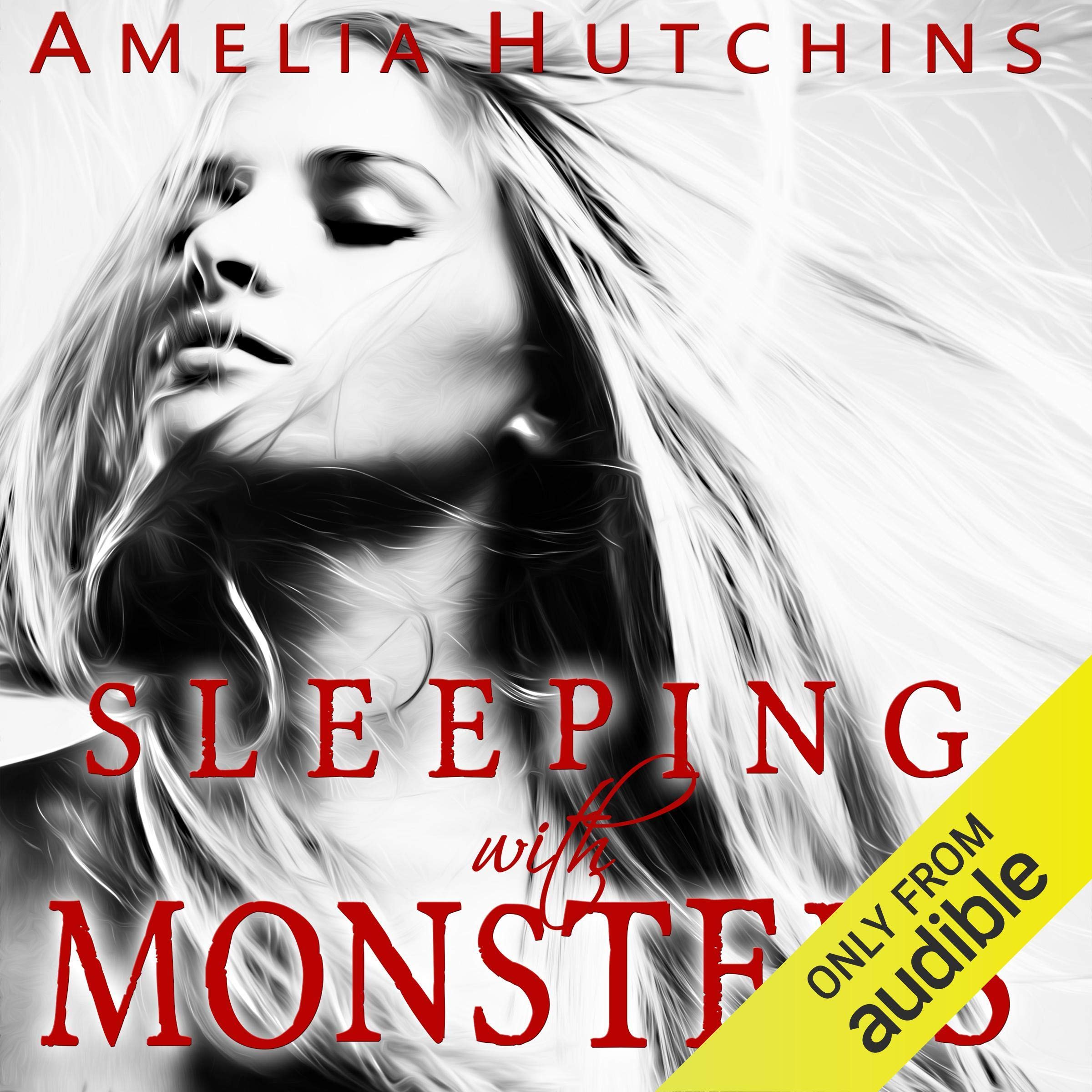 Sleeping with Monsters