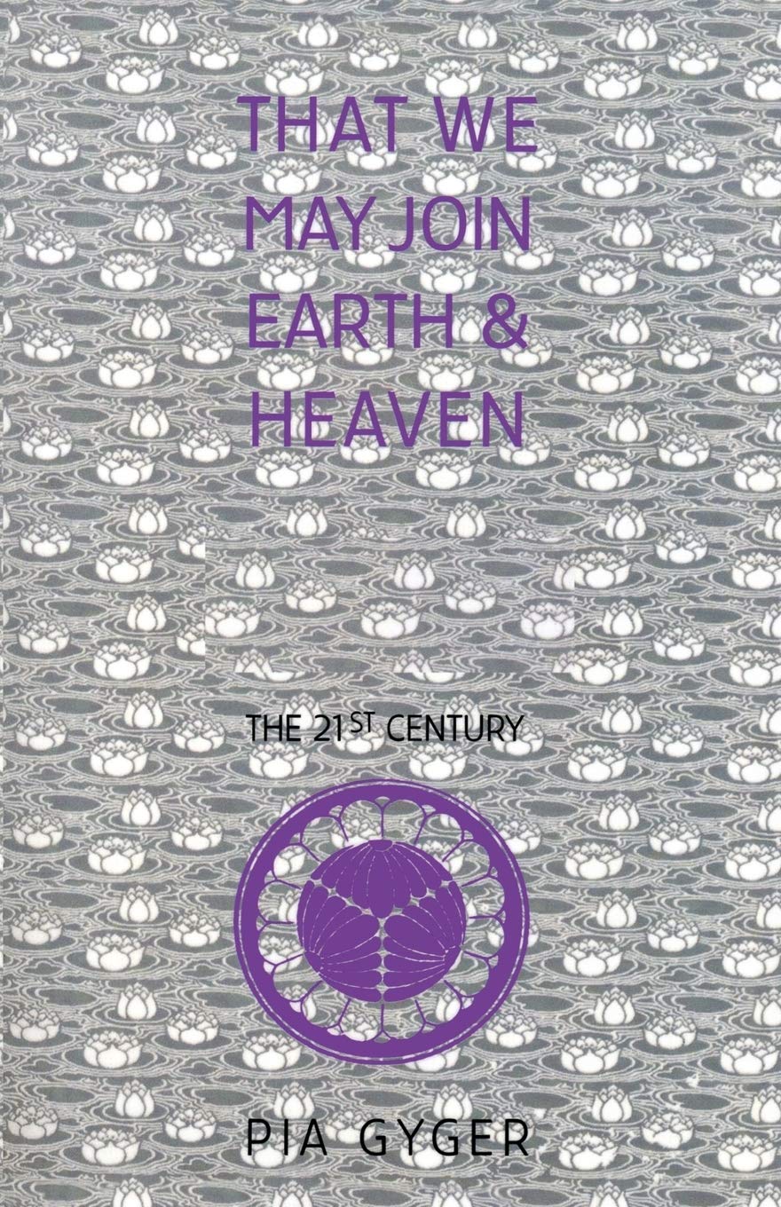 That We May Join Earth & Heaven: Lay Religious Community for the 21st Century