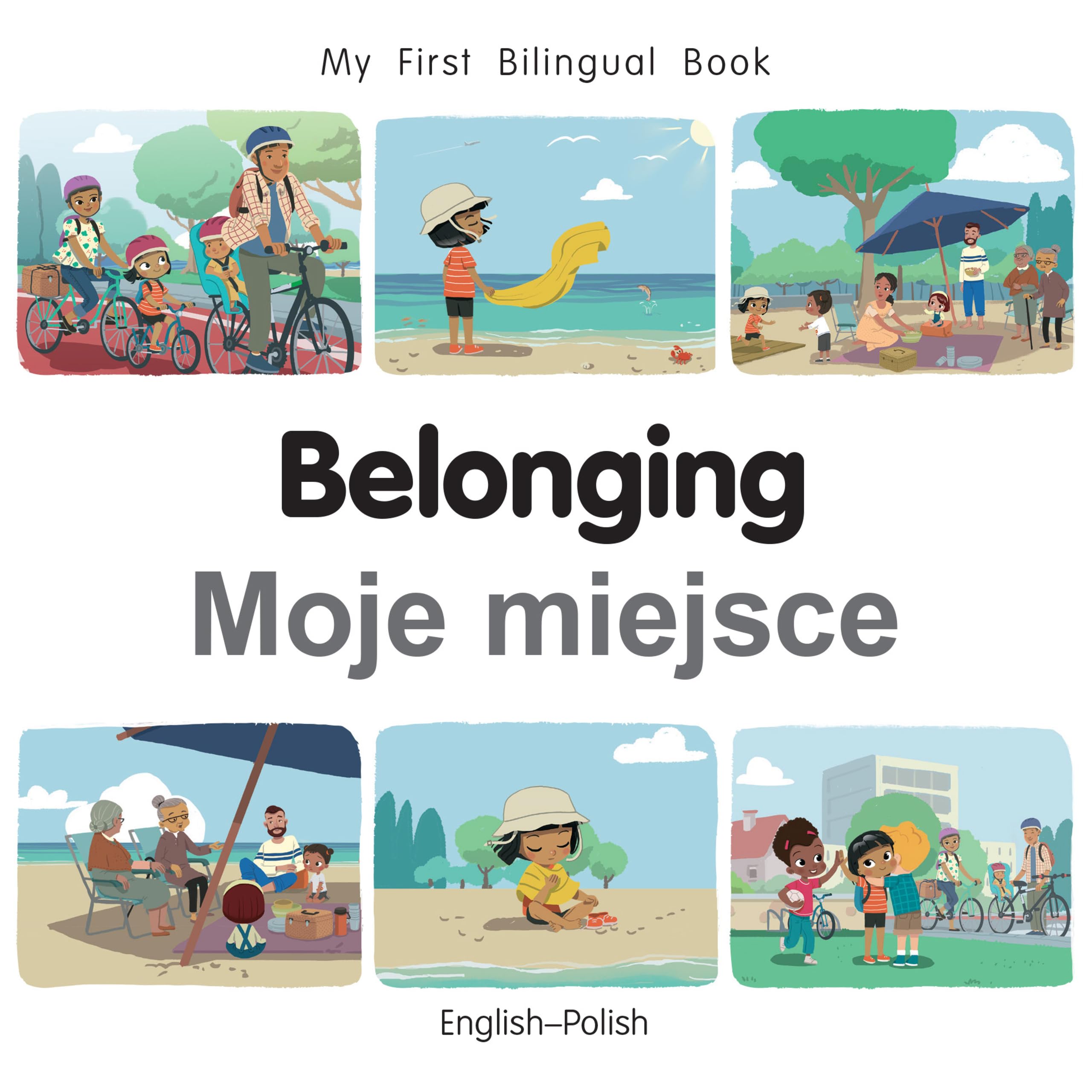 Belonging (English Polish) (My First Bilingual Book)