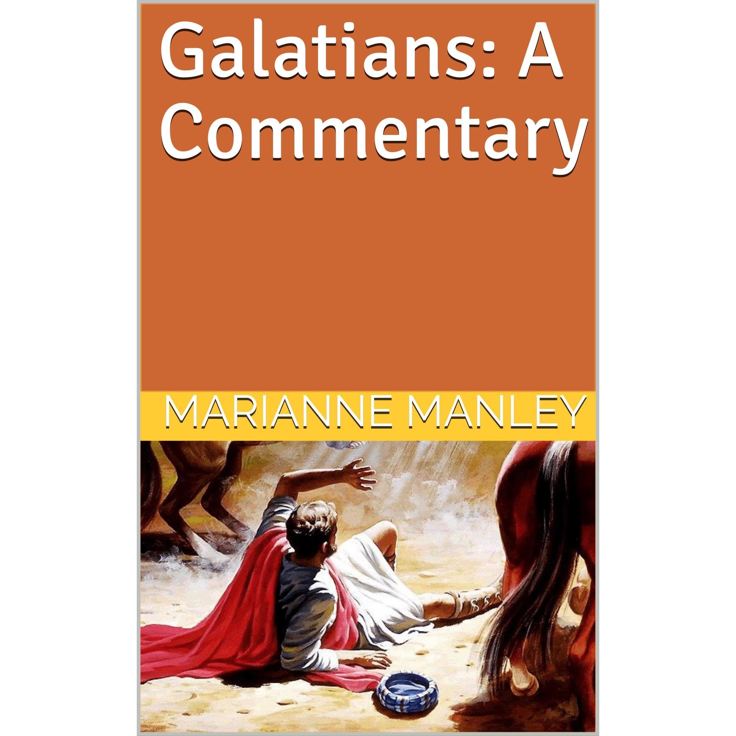 Galatians: A Commentary