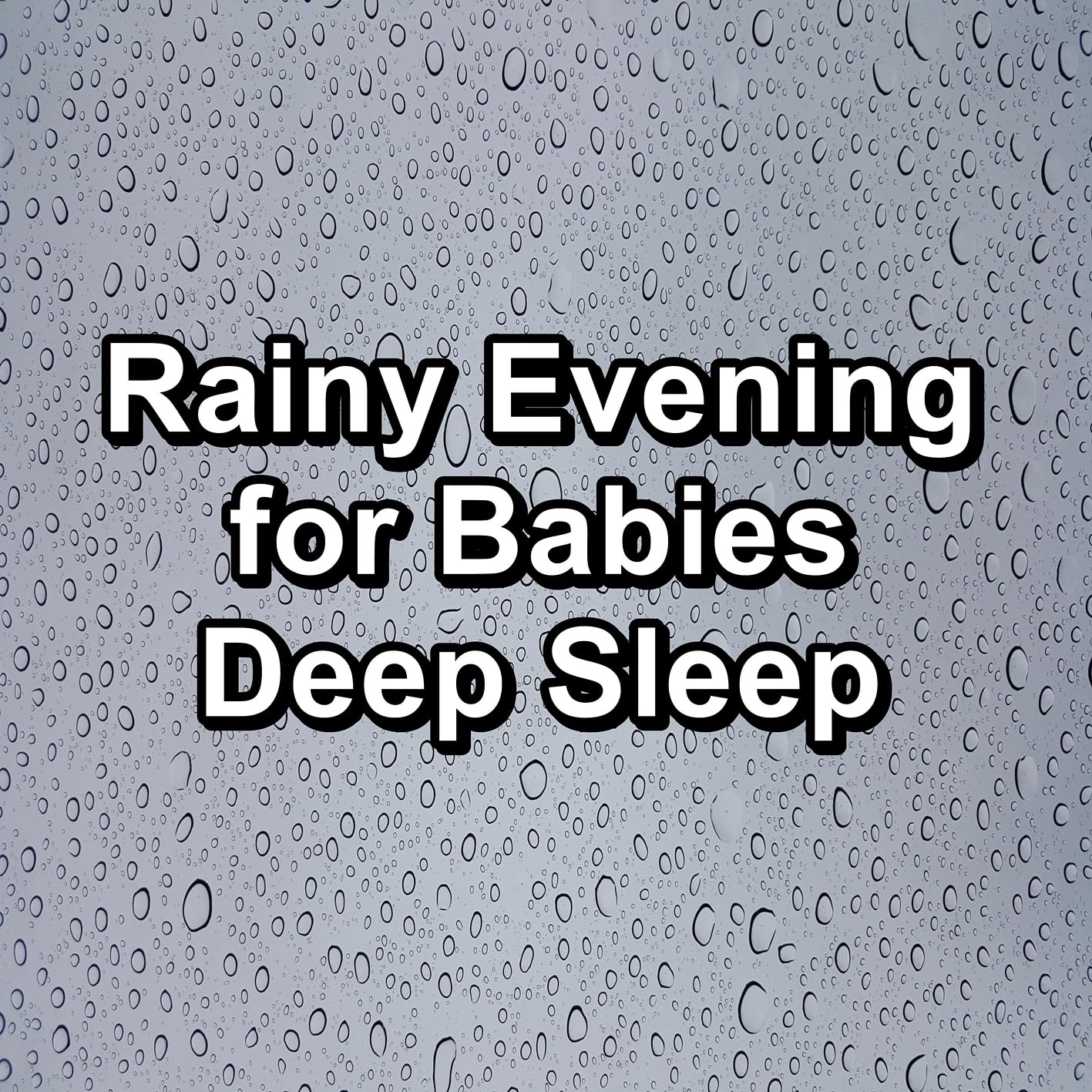 Rain Sounds for Sleeping