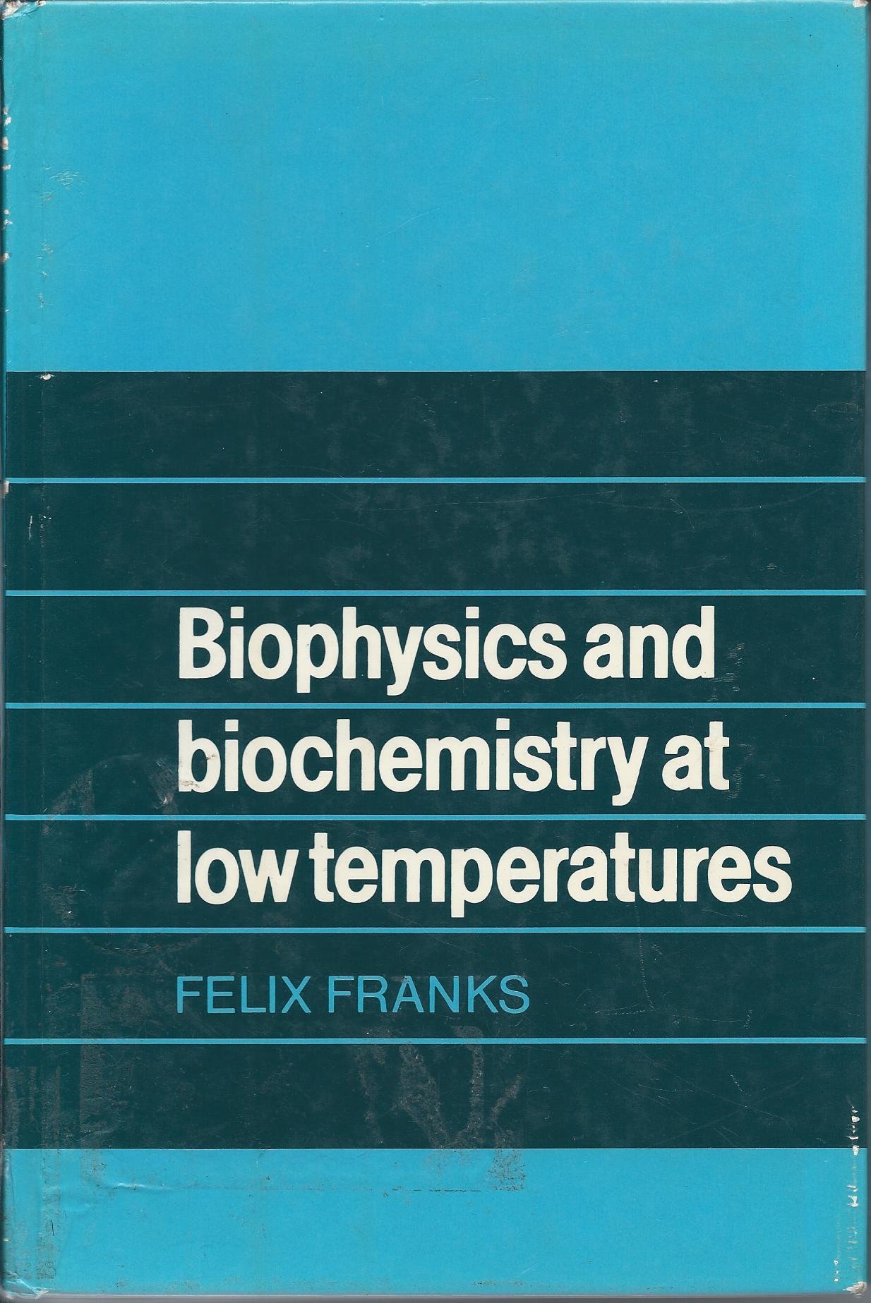 Biophysics and Biochemistry at Low Temperatures