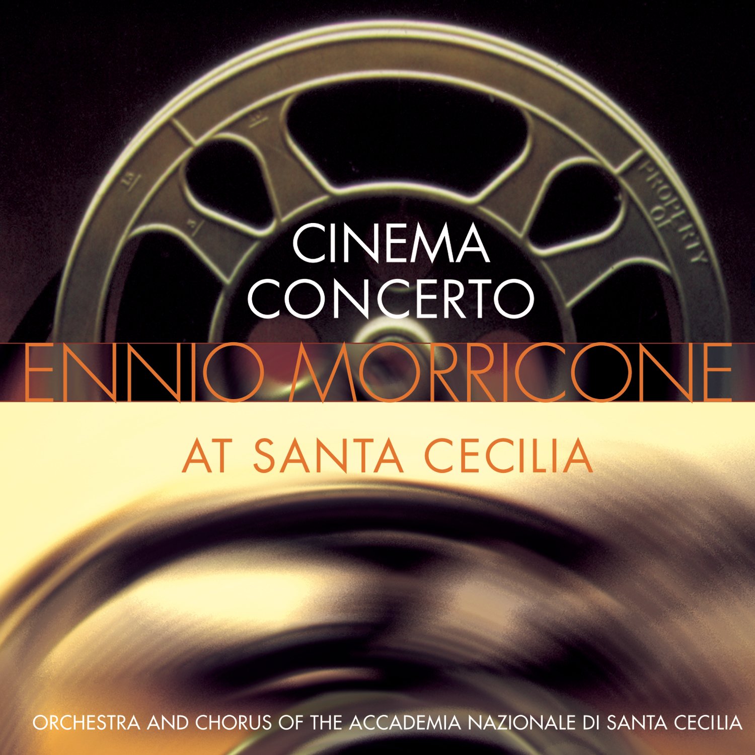 Cinema Concerto: Ennio Morricone at Santa Cecilia [Audio CD] Ennio Morricone and Morricone Ennio