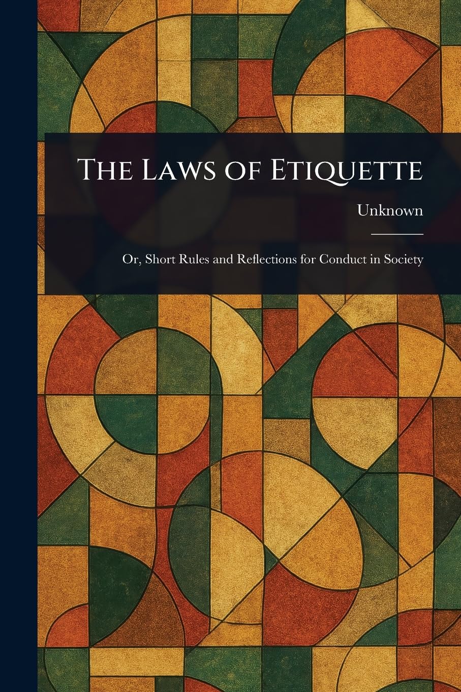 The Laws of Etiquette