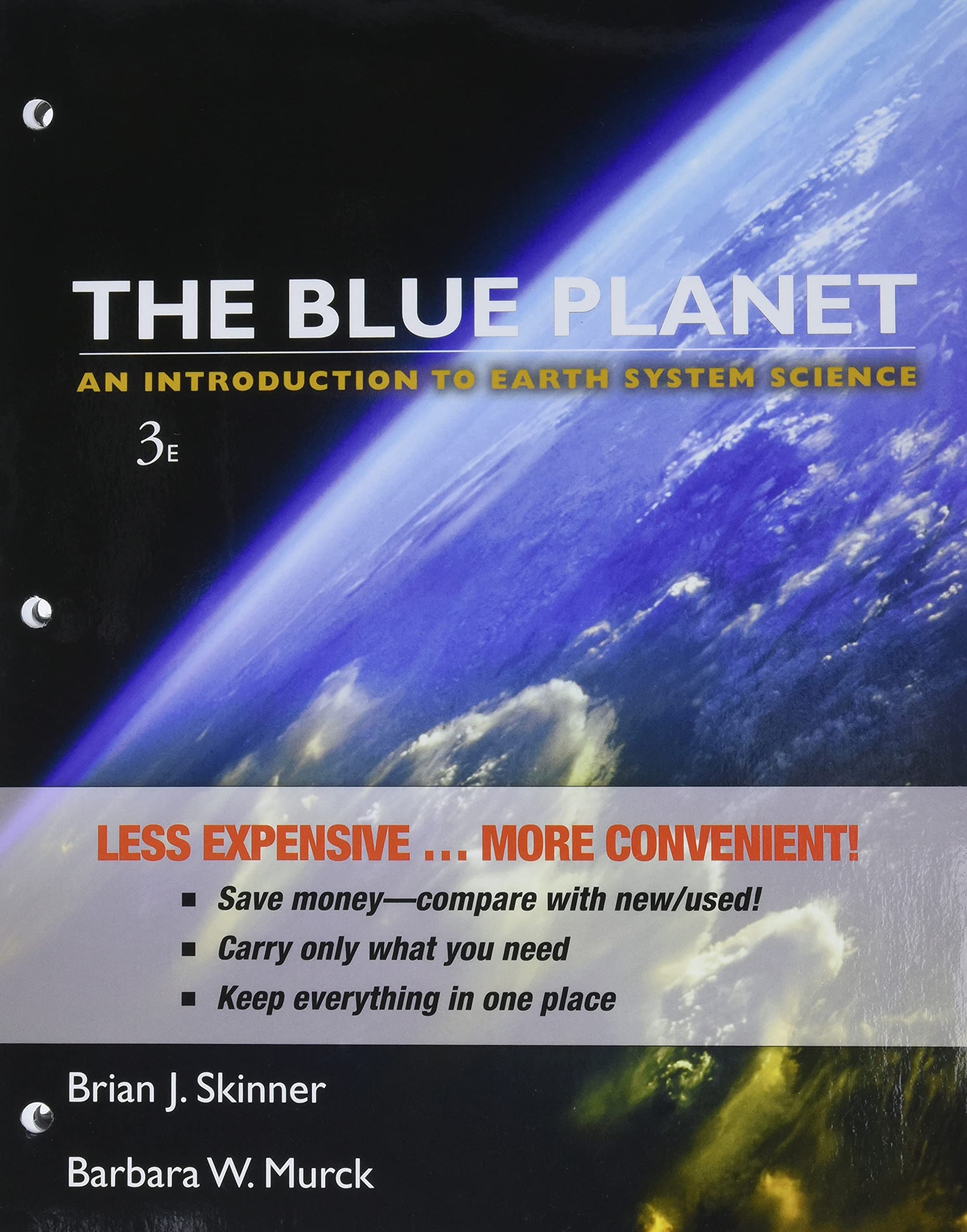 The Blue Planet: An Introduction to Earth System Science