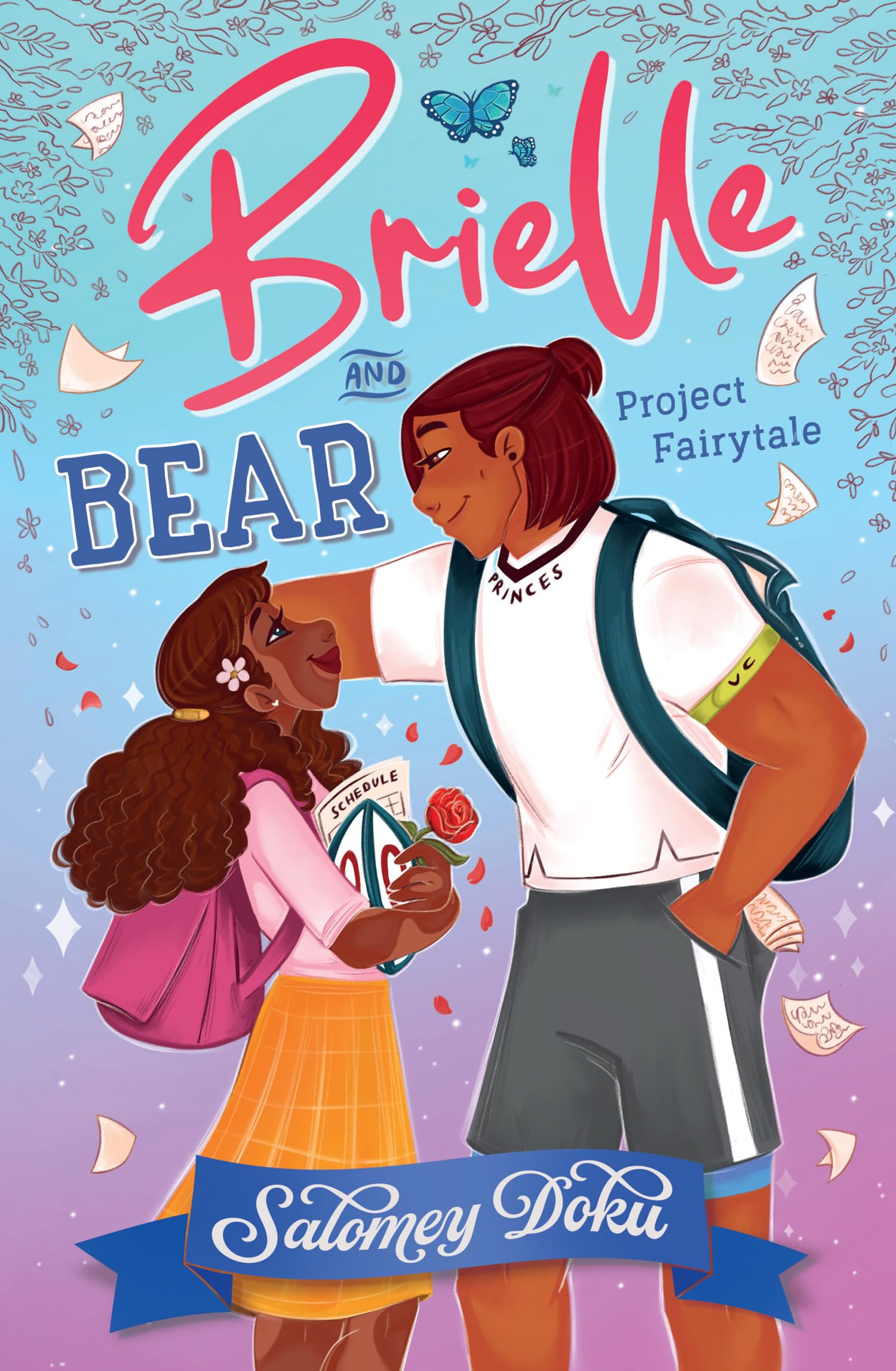 Brielle and Bear: Project Fairytale (Brielle and Bear, Book 2) by Salomey Doku