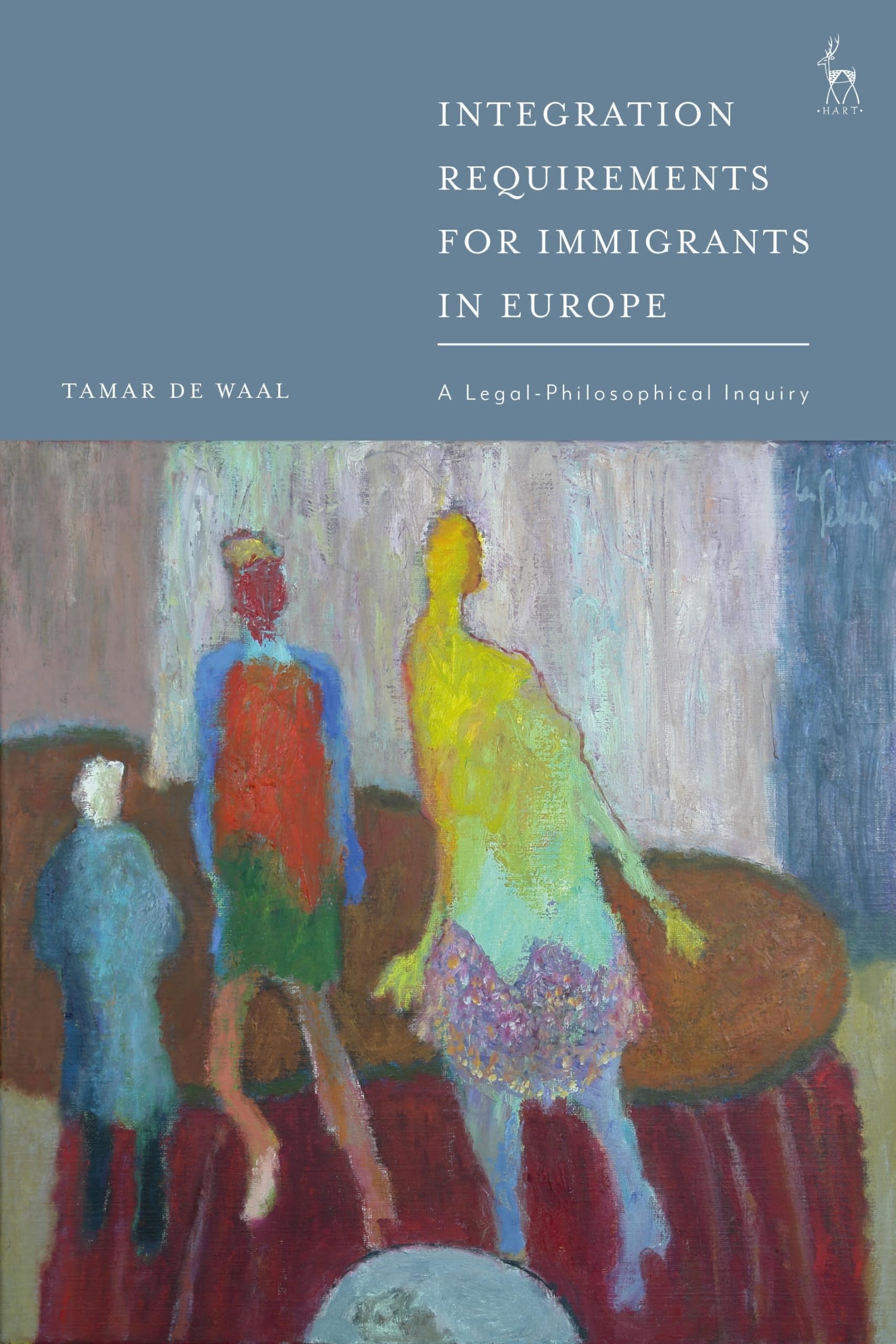 Buy Integration Requirements for Immigrants in Europe: A Legal-philosophical Inquiry — BookShops.in