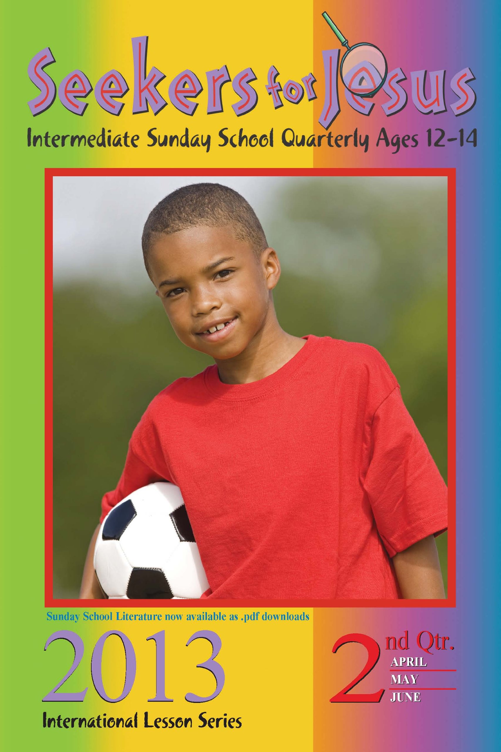 Seekers for Jesus: 2nd QTR 2013 (ISSN)