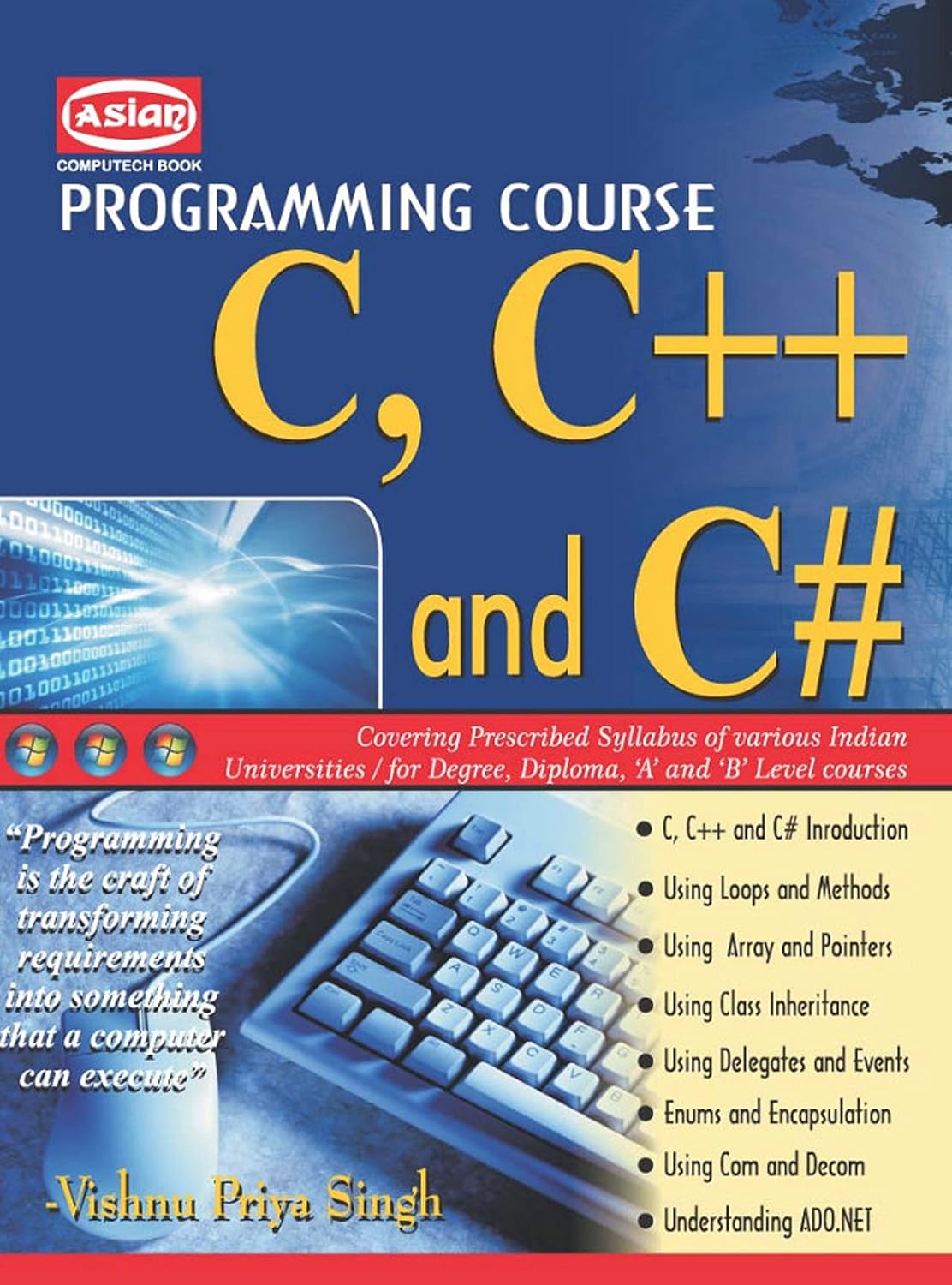 Buy ASIAN PROGRAMMING COURSE C,C++ AND C# Book Online at Low Prices in ...