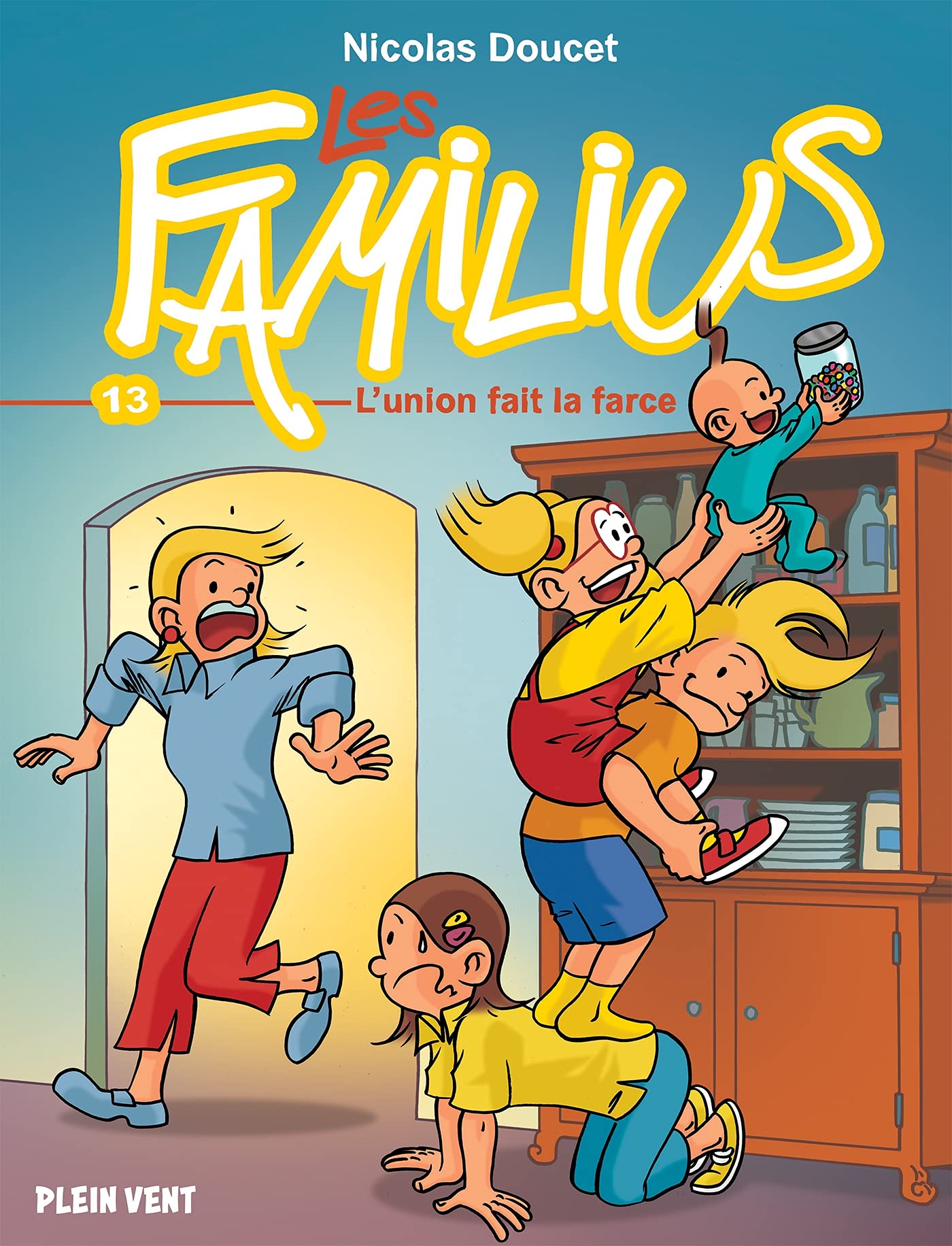 Les Familius, L'union fait la farce: Tome 13