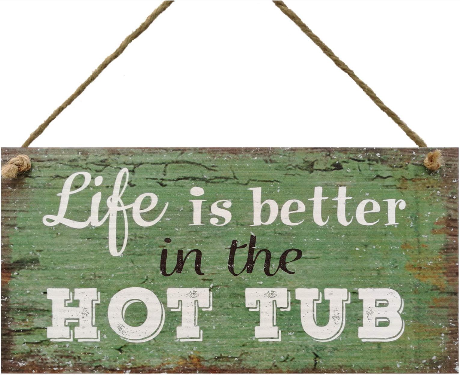 Meijiafei Hot Tub Sign-Life is Better in The Hot Tub-Hanging Wall Shed Outdoor Plaque Pool Summer Sign 5" x 10"