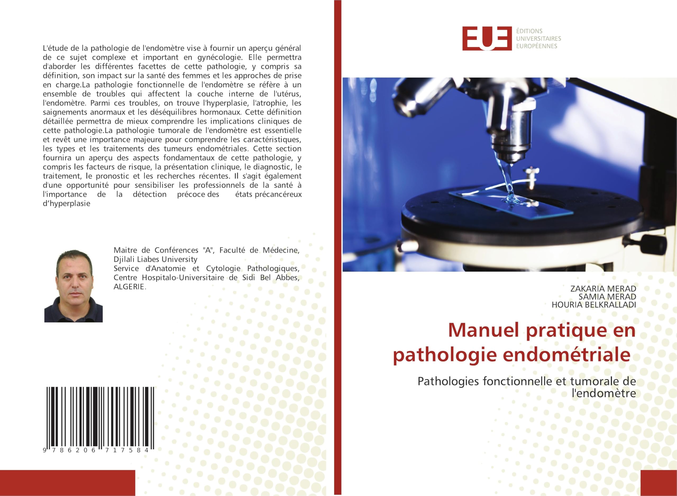 Manuel pratique en pathologie endométriale: Pathologies fonctionnelle et tumorale de l'endomètre